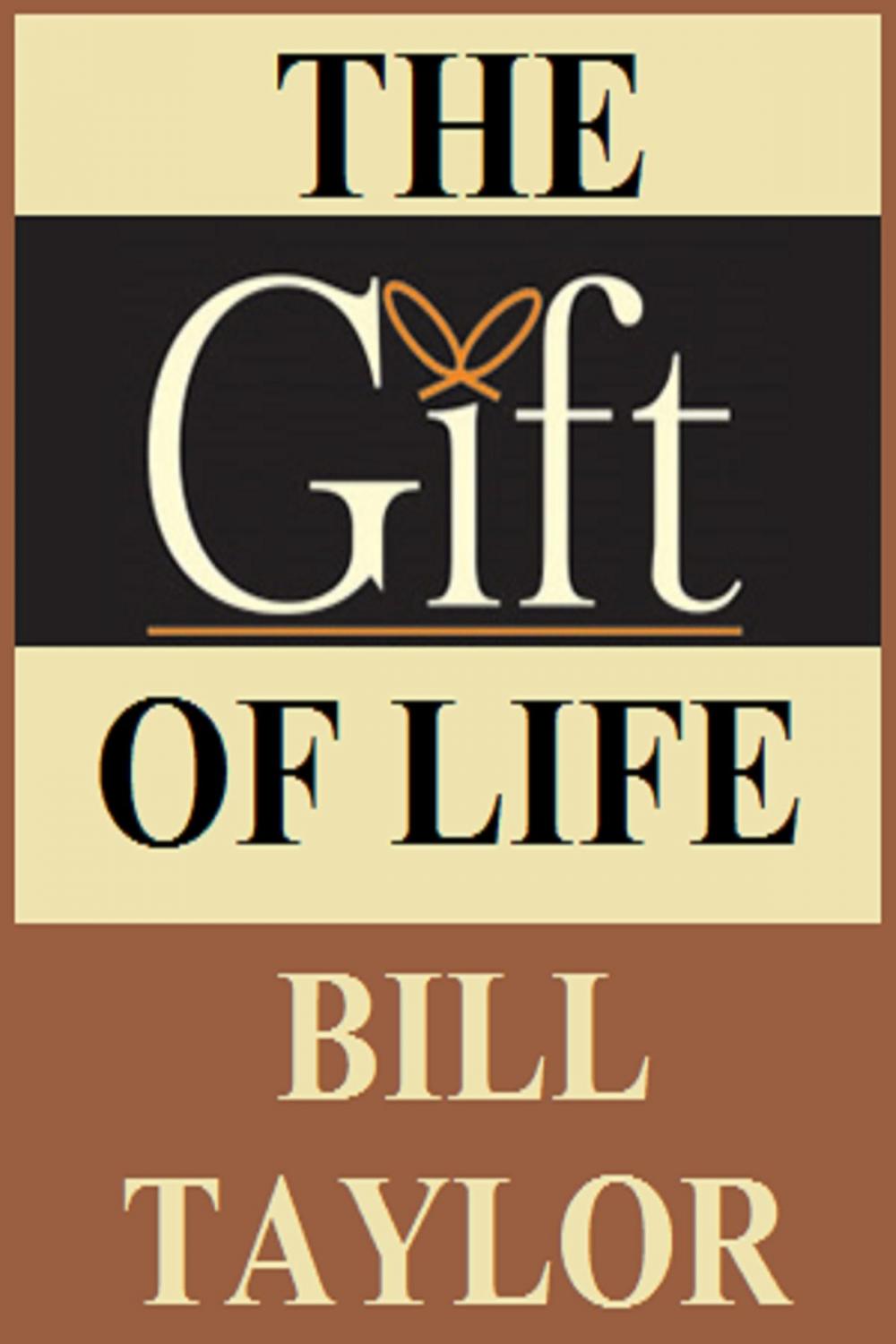 Big bigCover of The Gift Of Life