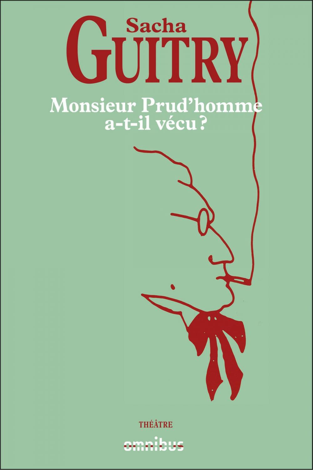 Big bigCover of Monsieur Prud'homme a-t-il vécu ?