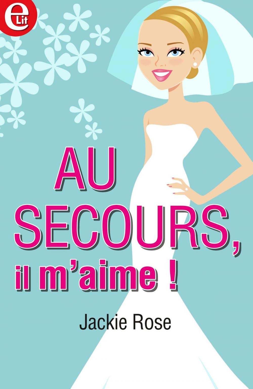 Big bigCover of Au secours, il m'aime!