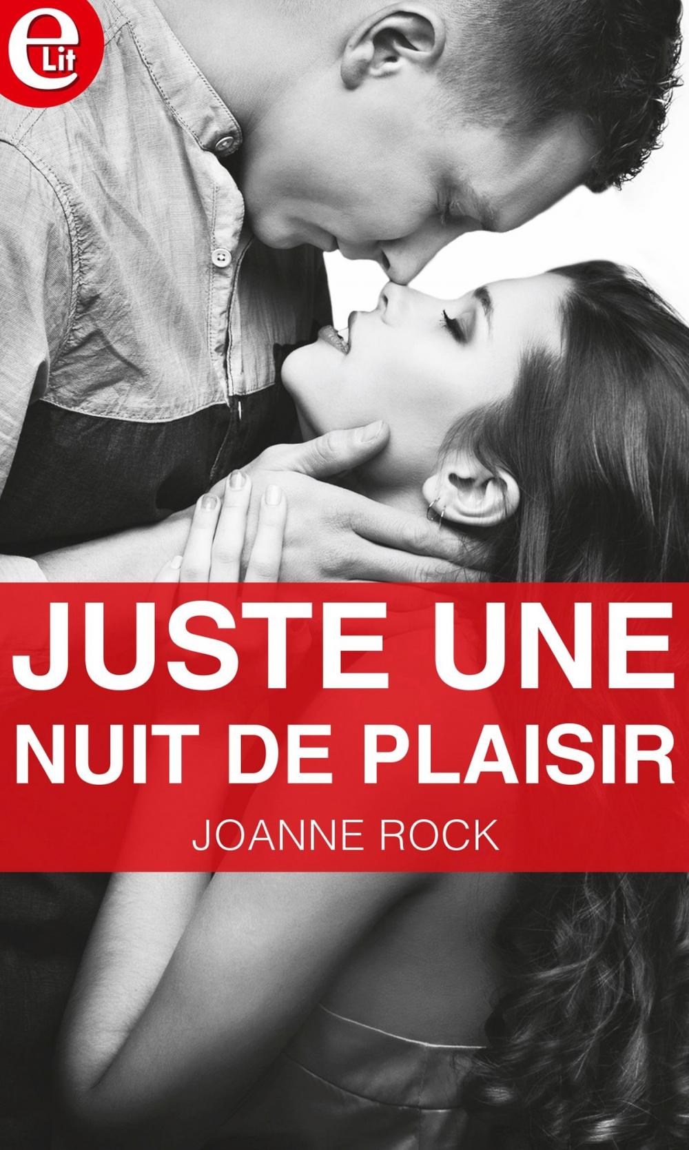 Big bigCover of Juste une nuit de plaisir