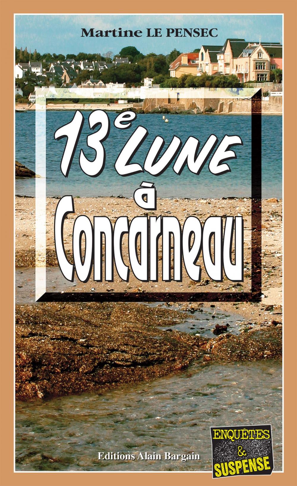 Big bigCover of 13e Lune à Concarneau