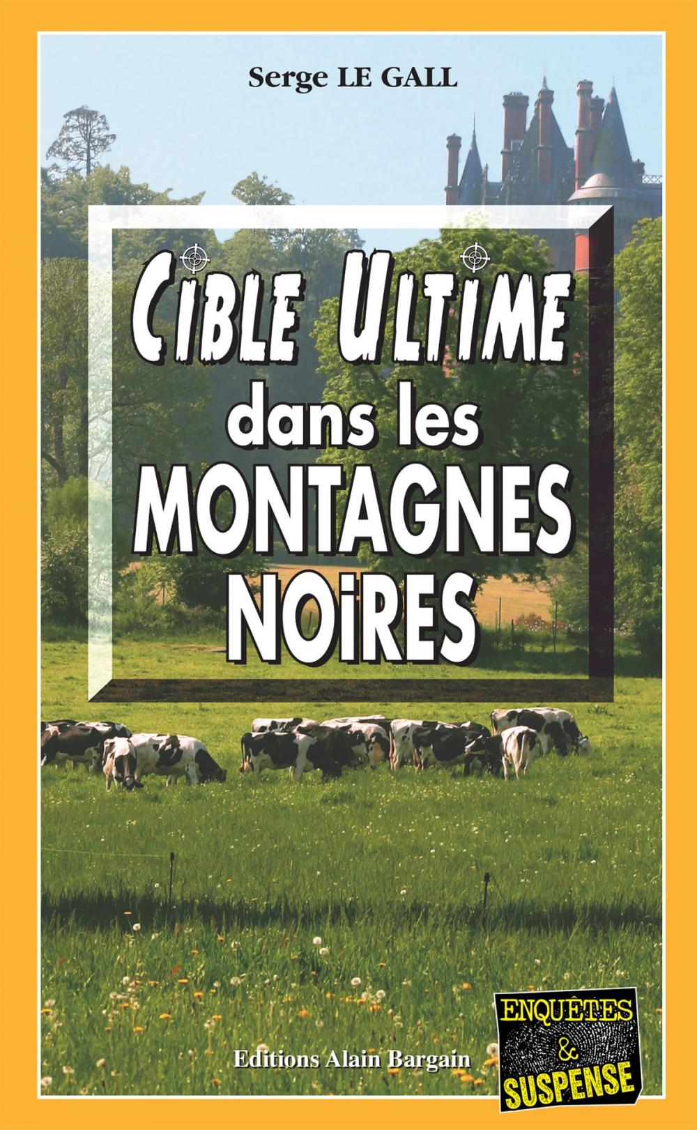 Big bigCover of Cible ultime dans les montagnes noires