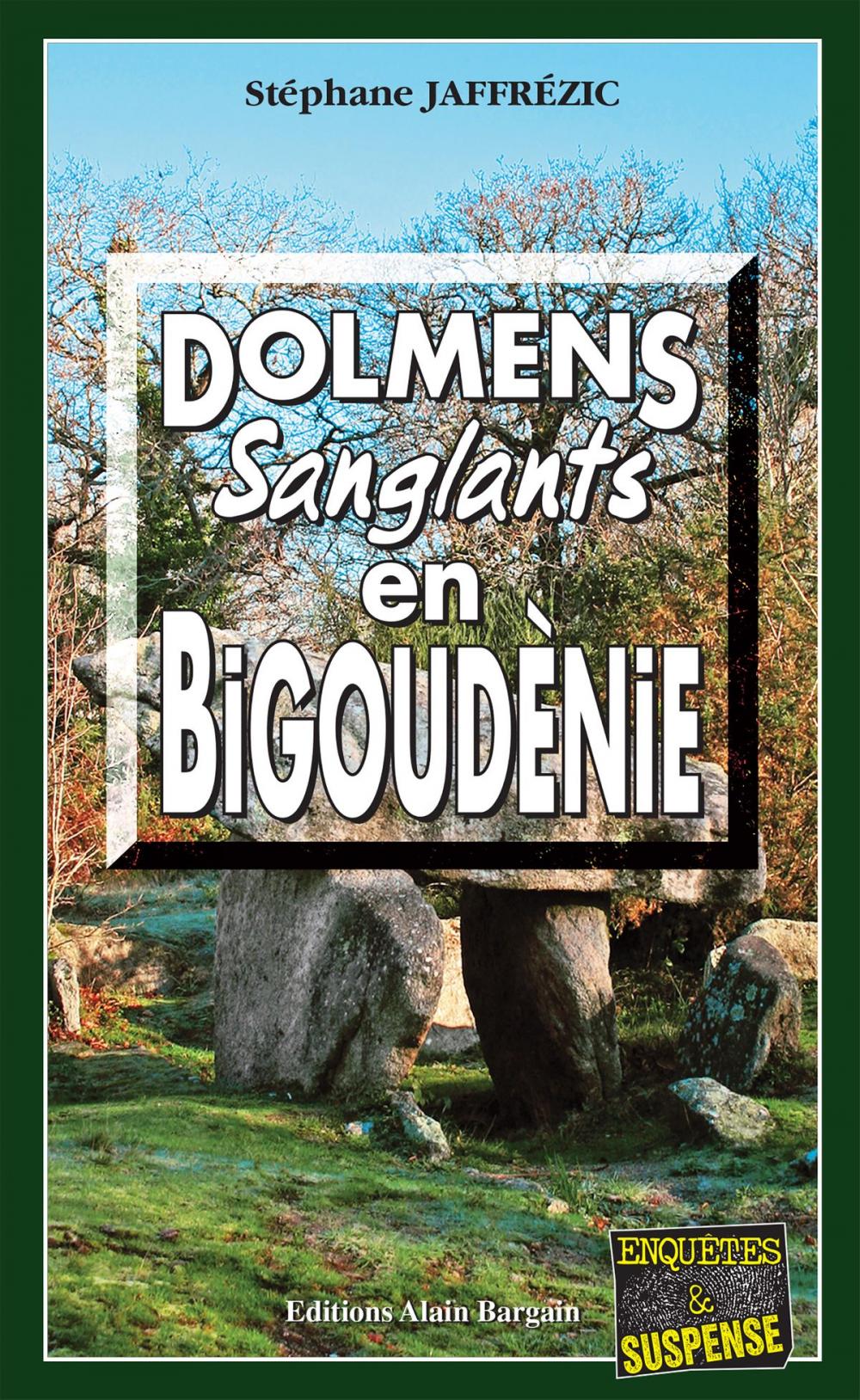 Big bigCover of Dolmens sanglants en Bigoudènie