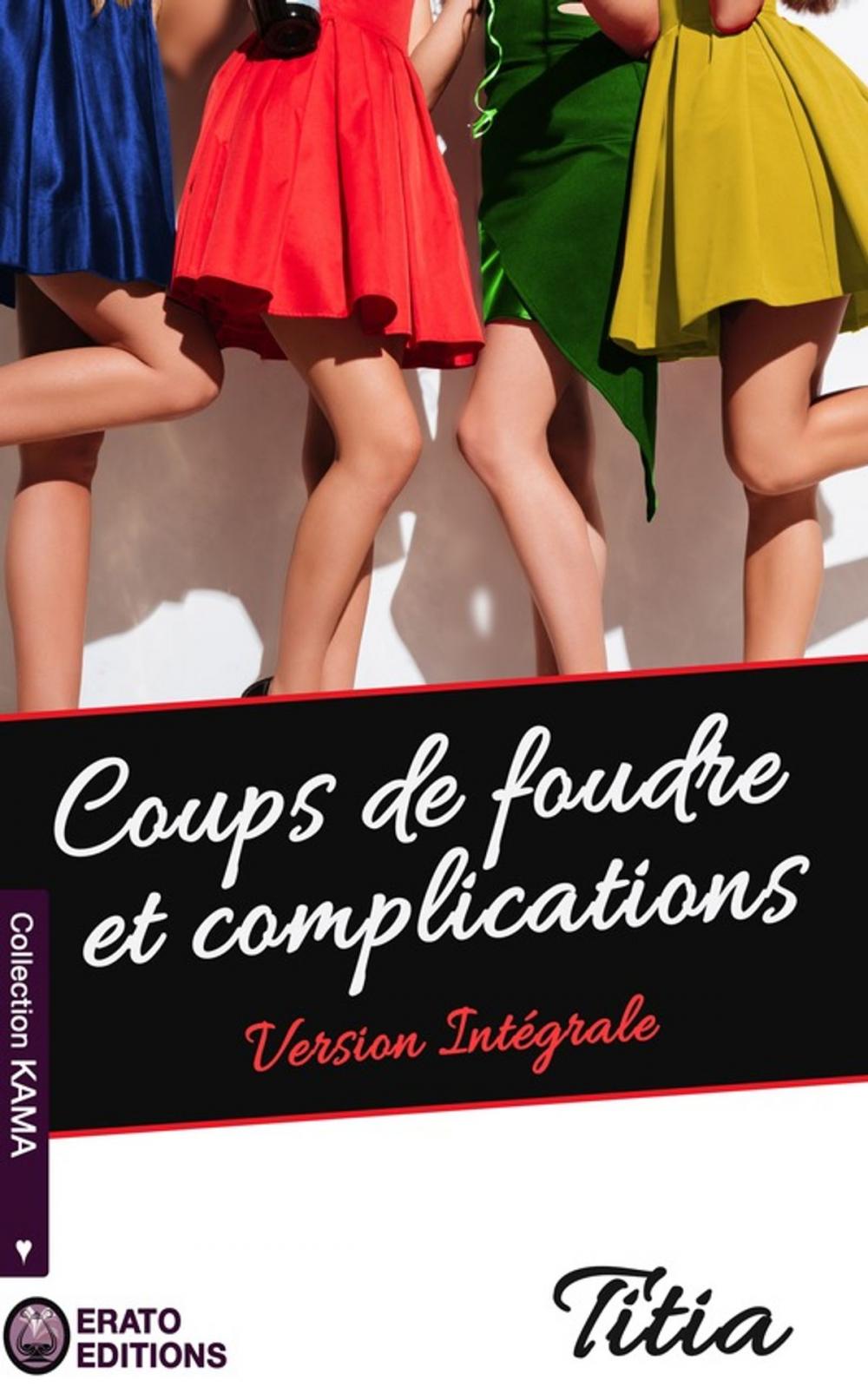 Big bigCover of Coup de foudres et complications