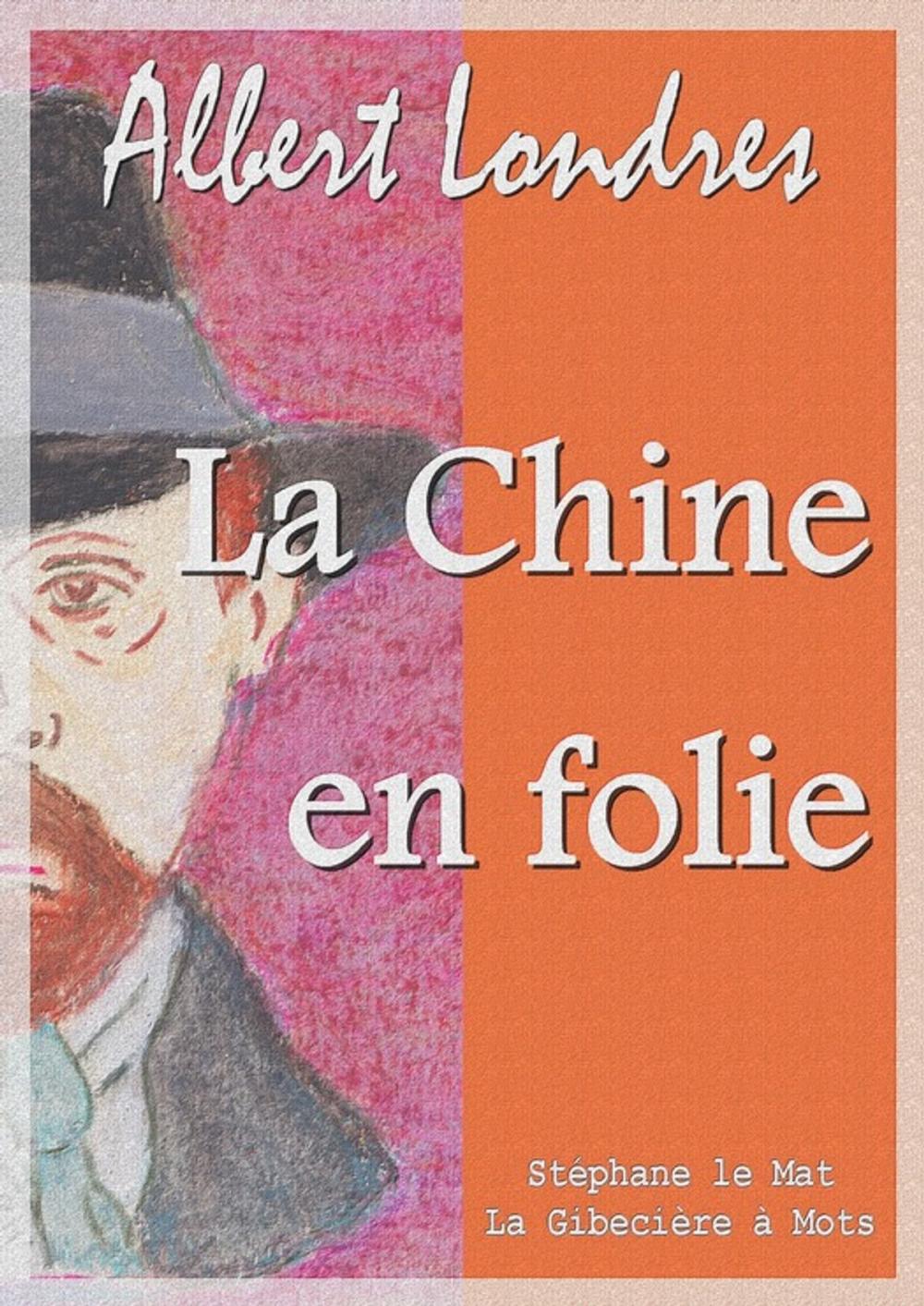 Big bigCover of La Chine en folie