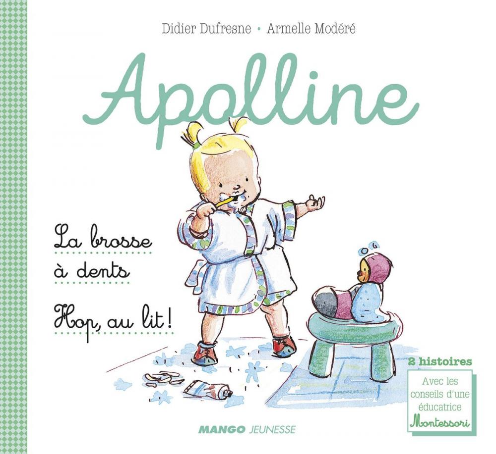 Big bigCover of Apolline - La brosse à dents / Hop, au lit !