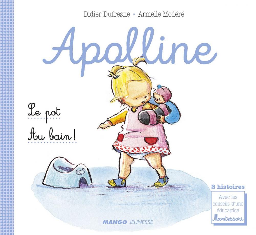 Big bigCover of Apolline - Le pot / Au bain !