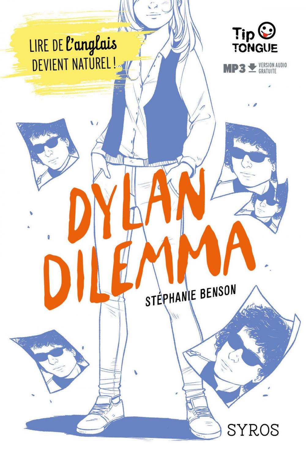 Big bigCover of Dylan Dilemma - collection Tip Tongue - B1 seuil - dès 14 ans