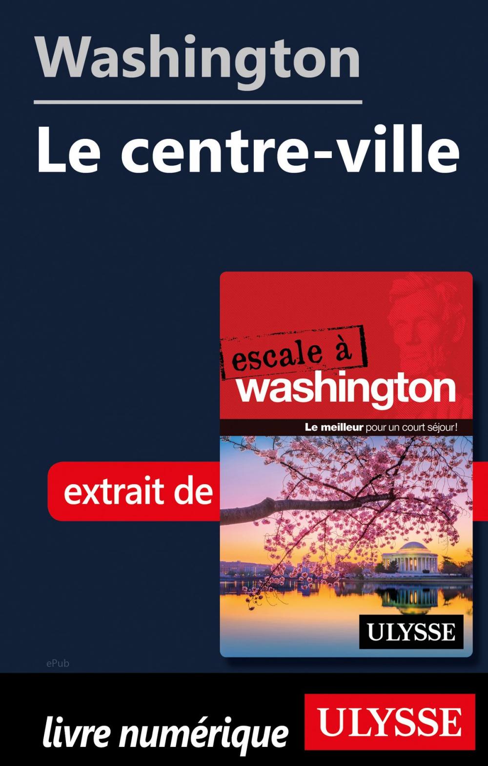 Big bigCover of Washington - Le centre-ville