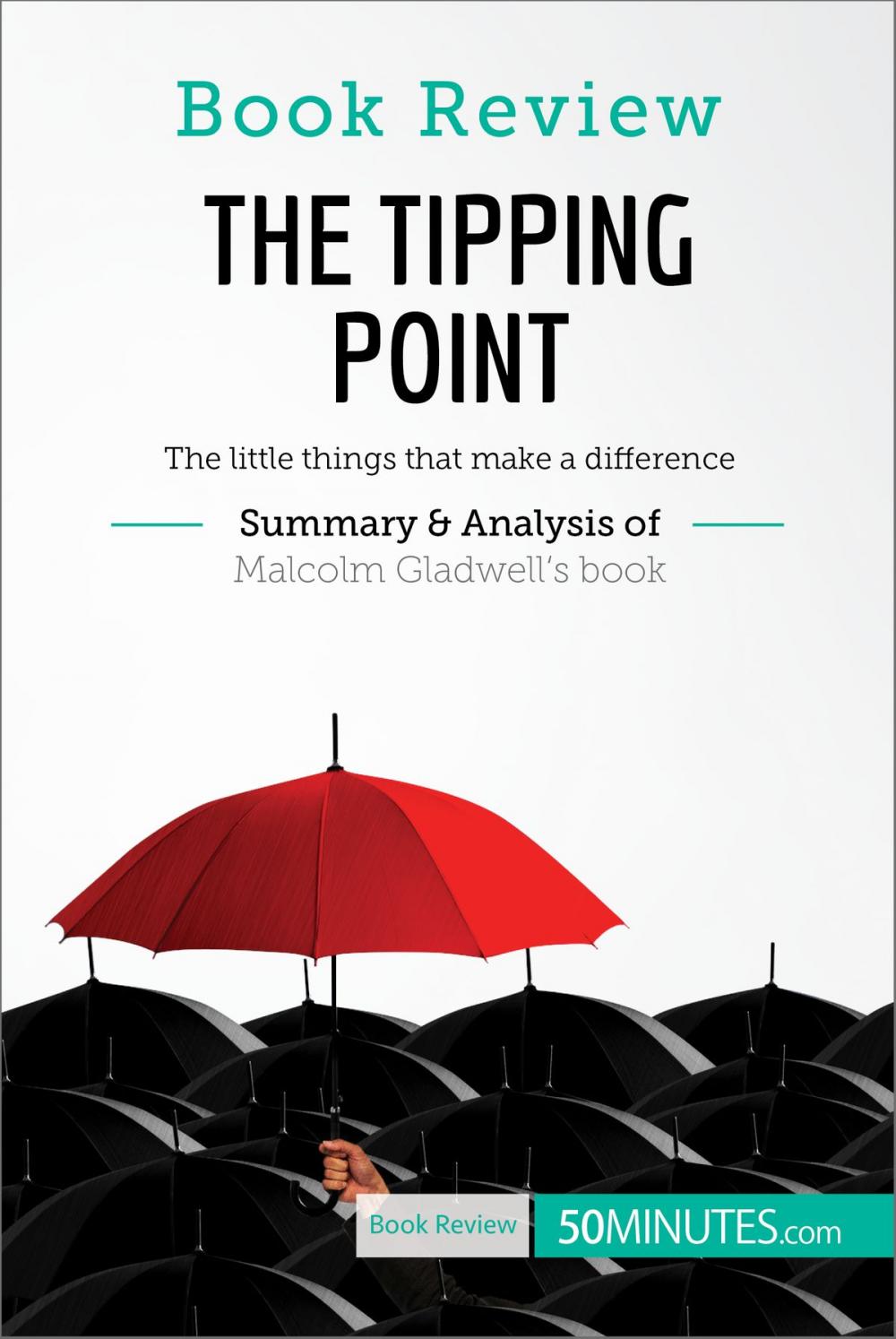 Big bigCover of Book Review: The Tipping Point by Malcolm Gladwell