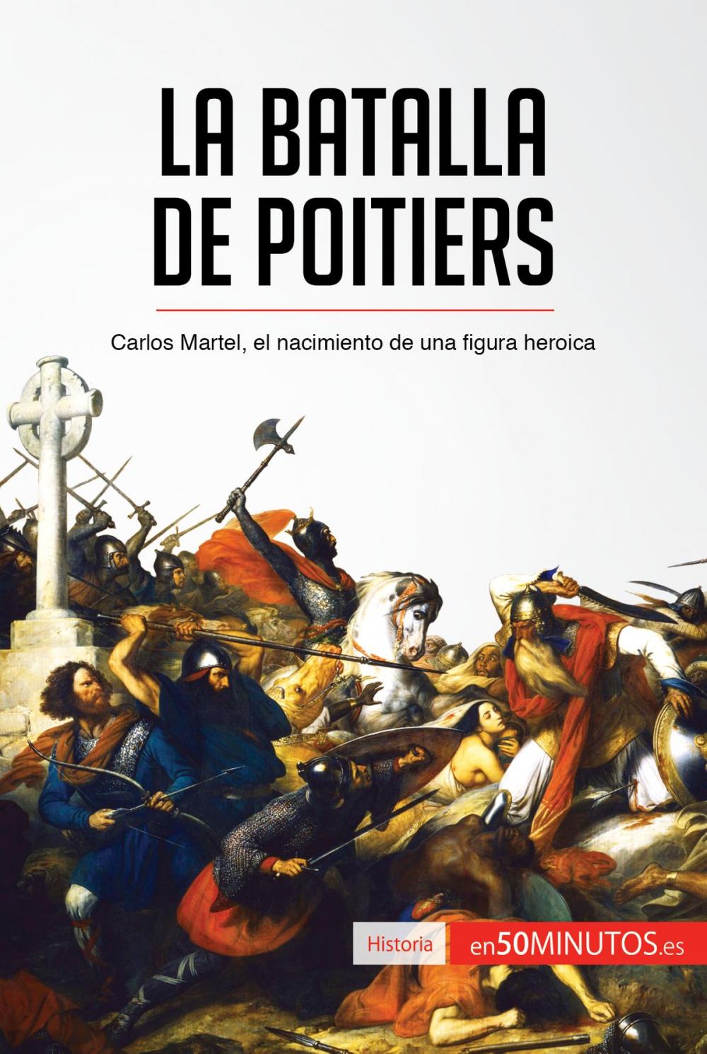 Big bigCover of La batalla de Poitiers