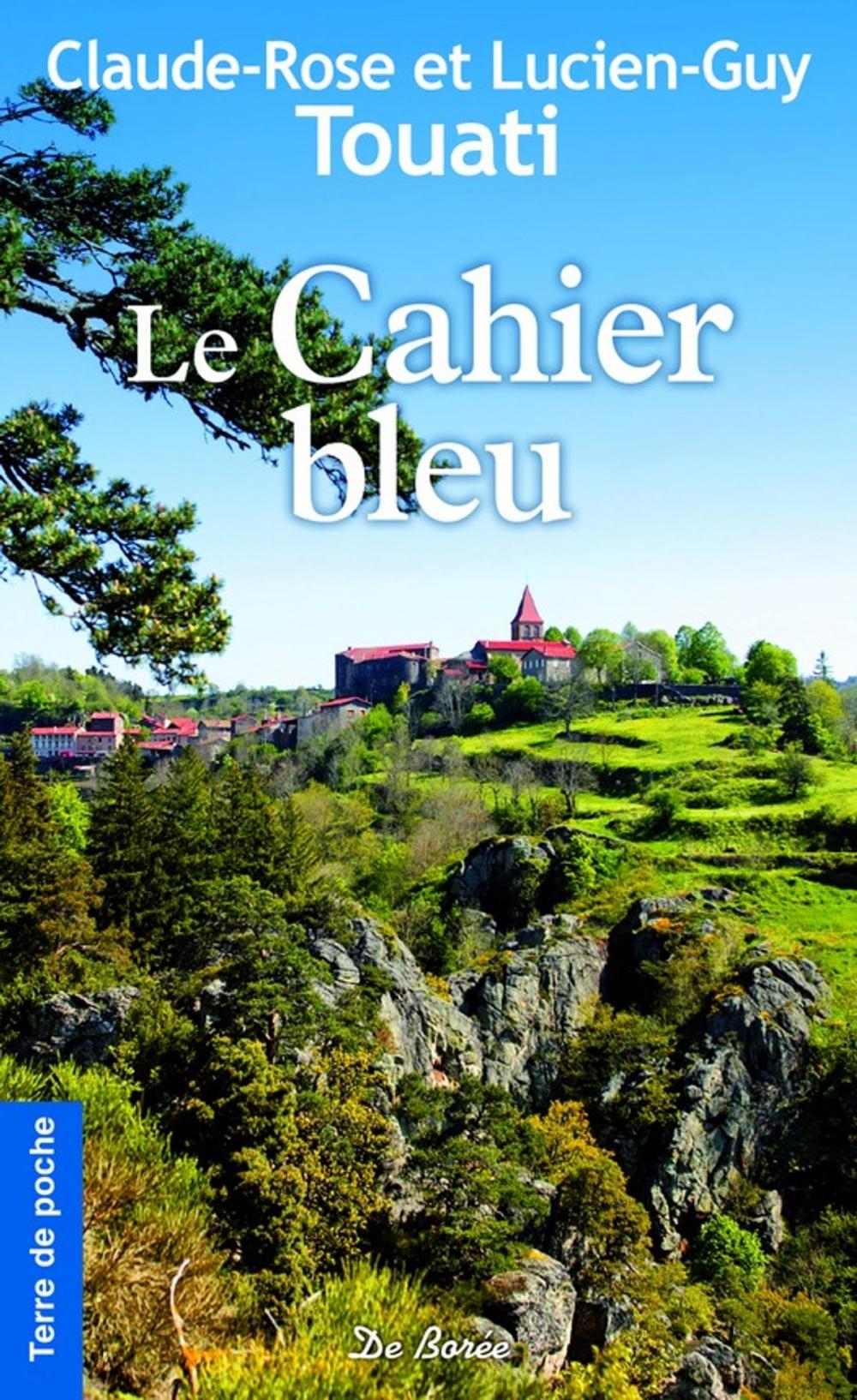 Big bigCover of Le Cahier bleu