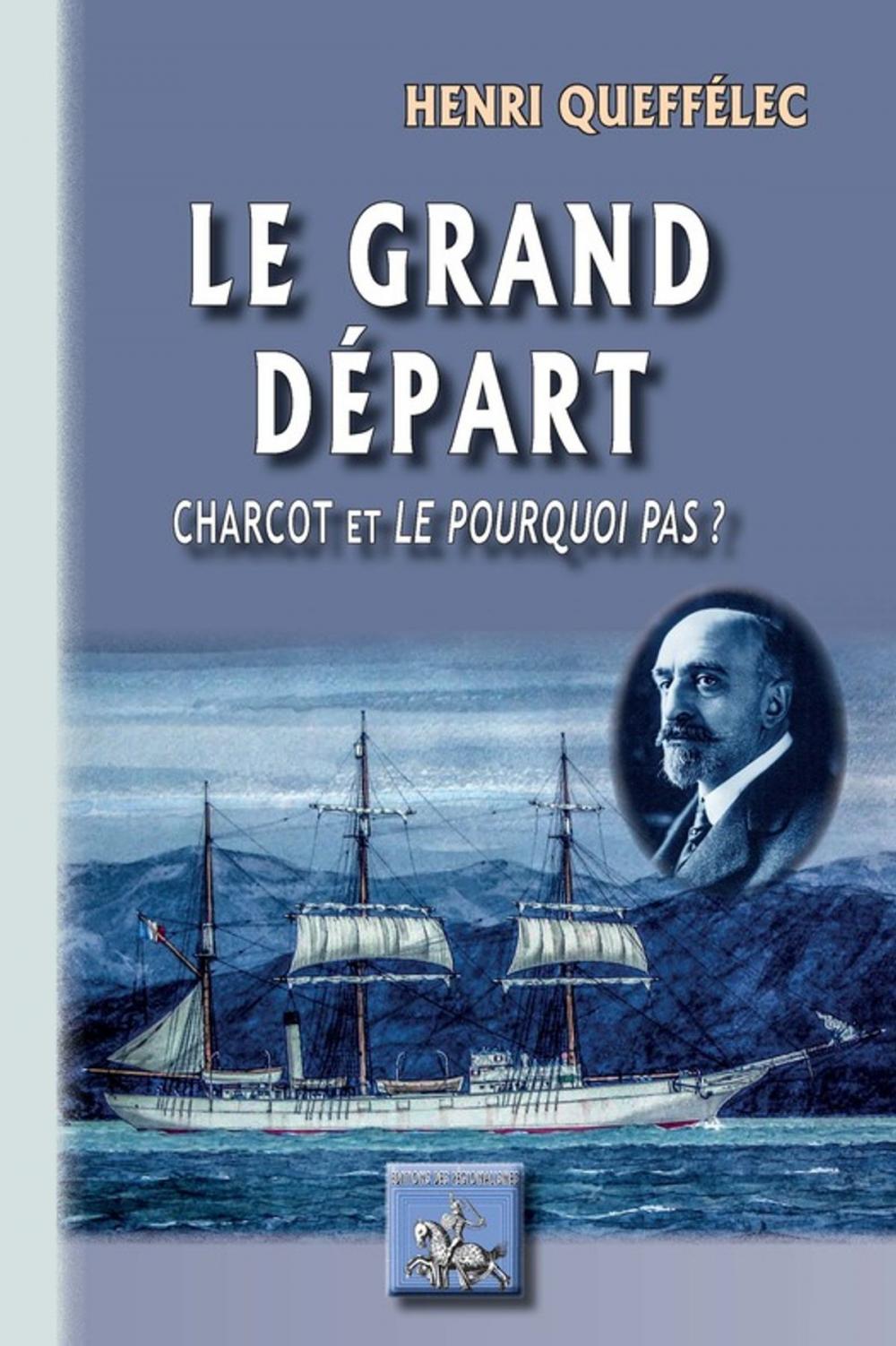 Big bigCover of Le grand Départ