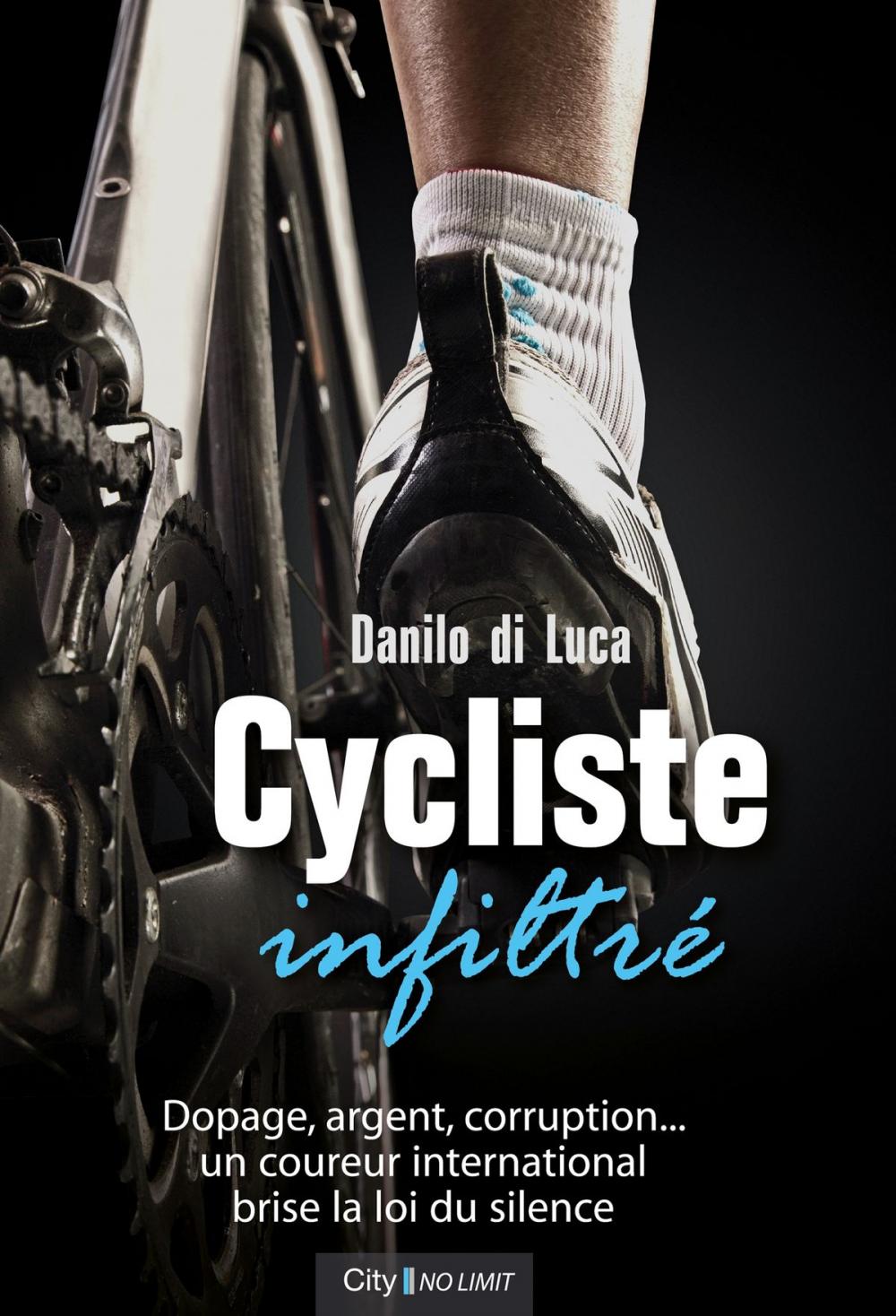 Big bigCover of Cycliste infiltré