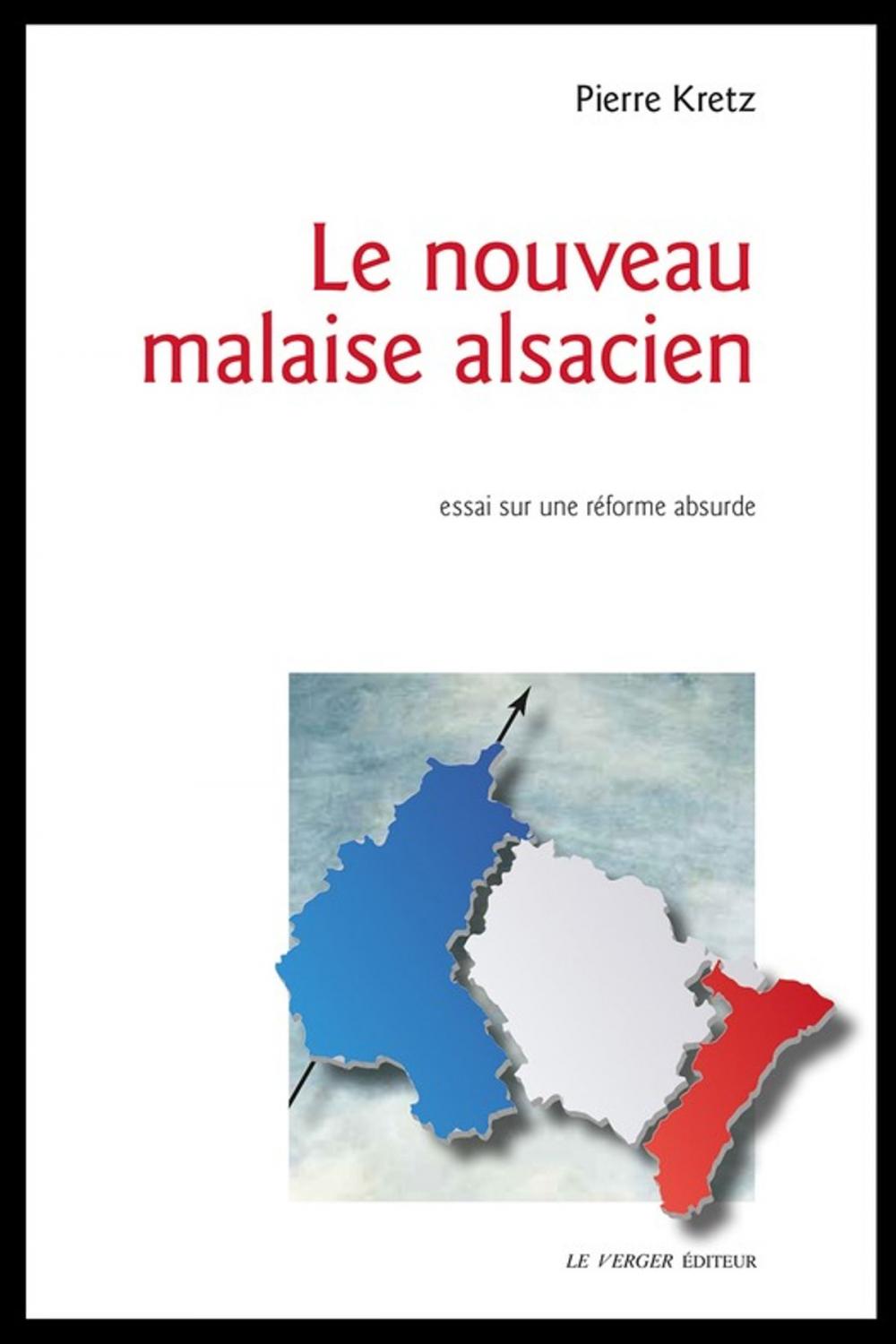 Big bigCover of Le nouveau malaise alsacien