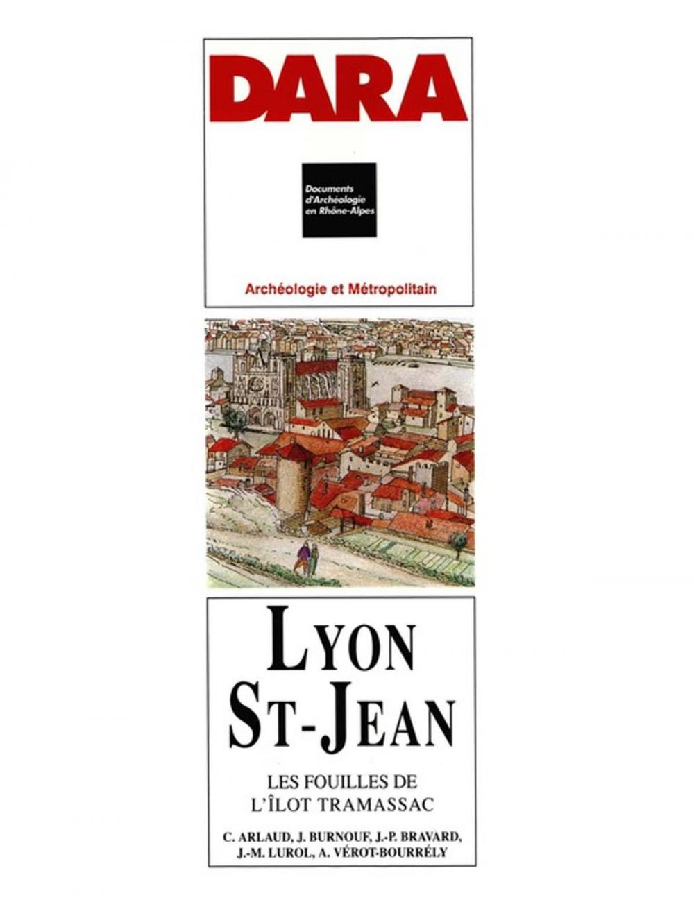 Big bigCover of Lyon Saint-Jean, les fouilles de l'îlot Tramassac