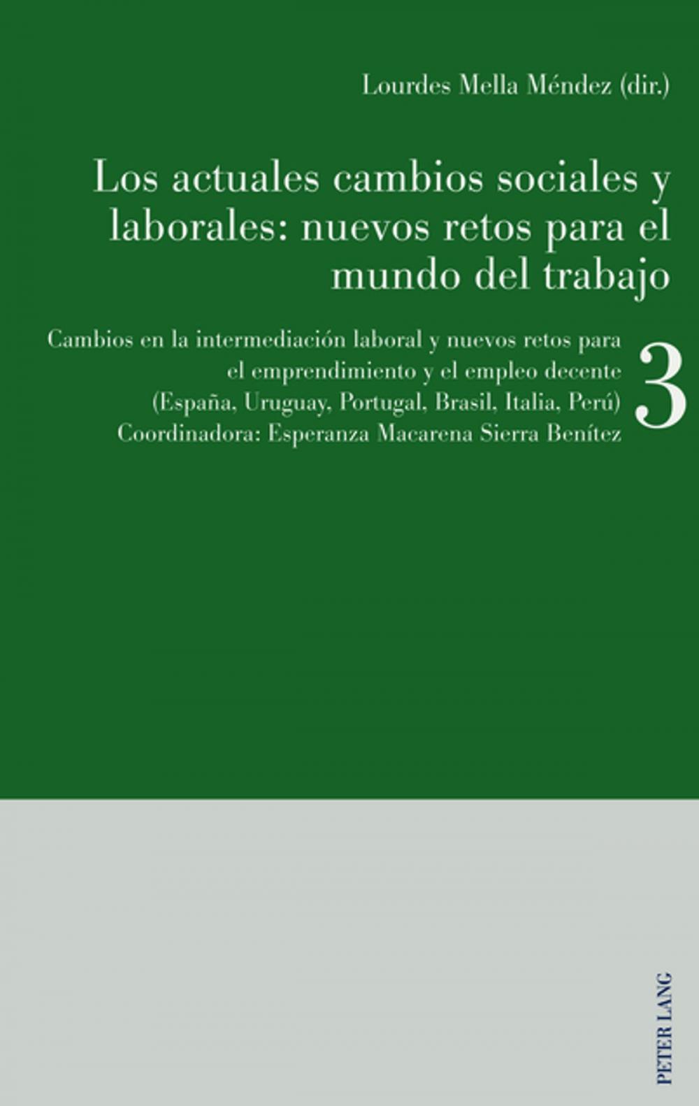 Big bigCover of Los actuales cambios sociales y laborales: nuevos retos para el mundo del trabajo