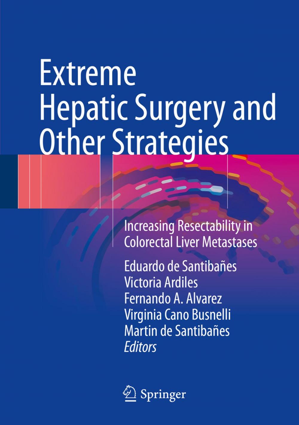 Big bigCover of Extreme Hepatic Surgery and Other Strategies