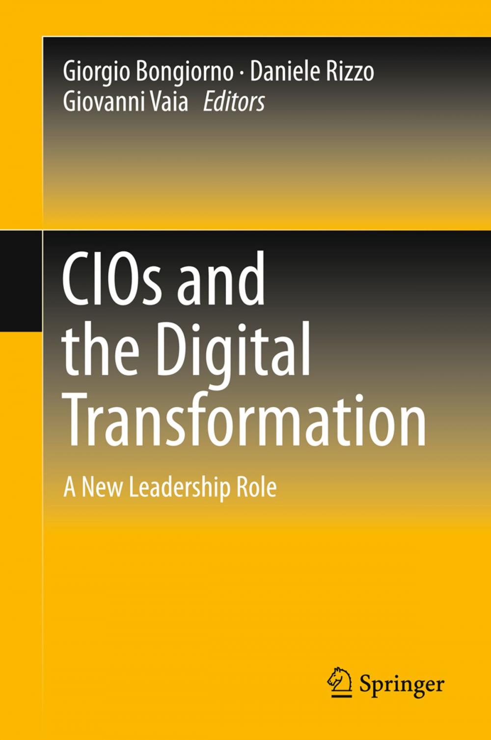 Big bigCover of CIOs and the Digital Transformation