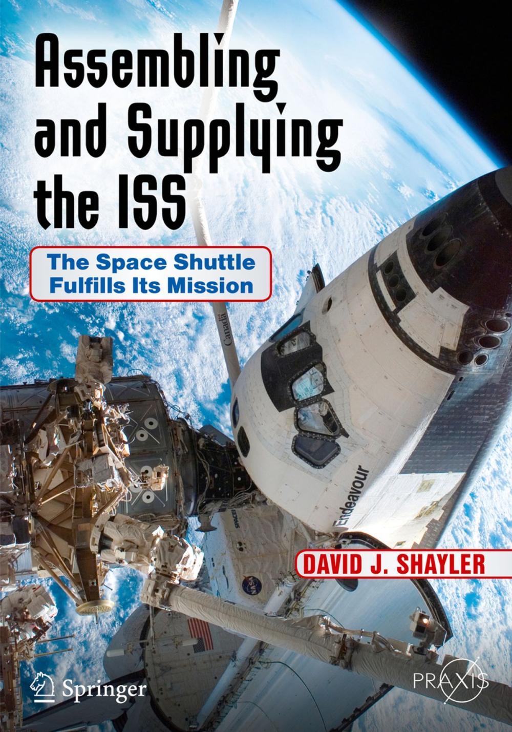 Big bigCover of Assembling and Supplying the ISS