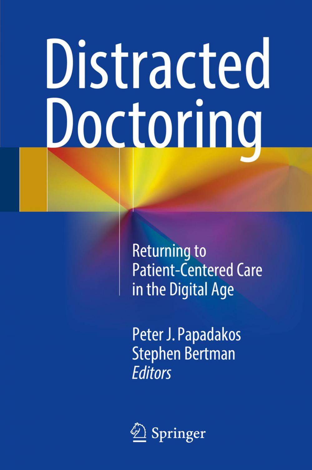 Big bigCover of Distracted Doctoring