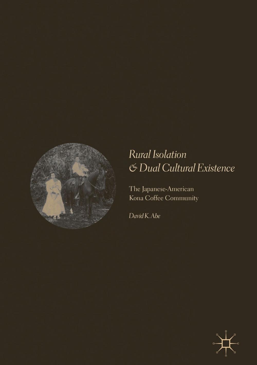 Big bigCover of Rural Isolation and Dual Cultural Existence