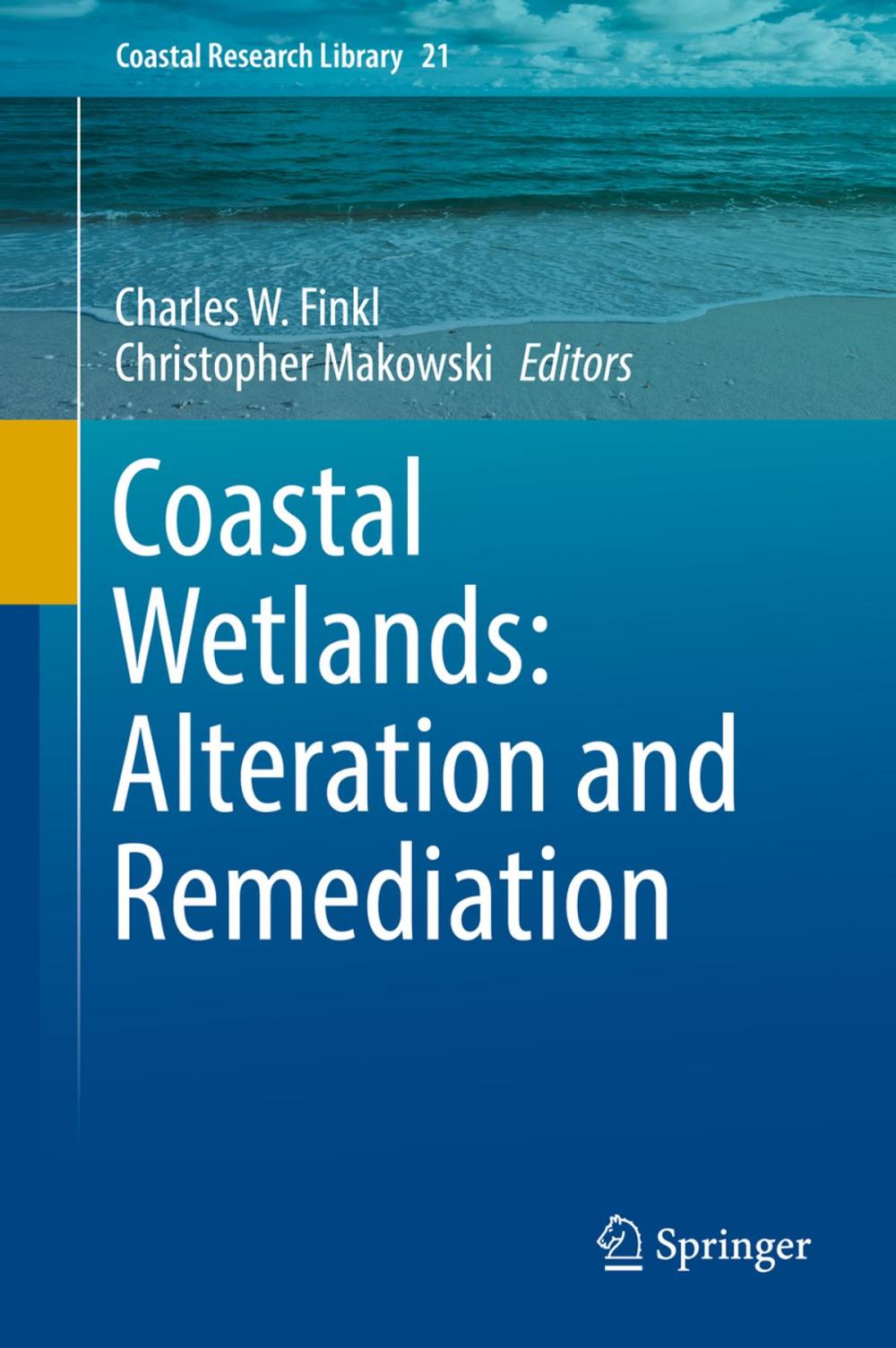 Big bigCover of Coastal Wetlands: Alteration and Remediation