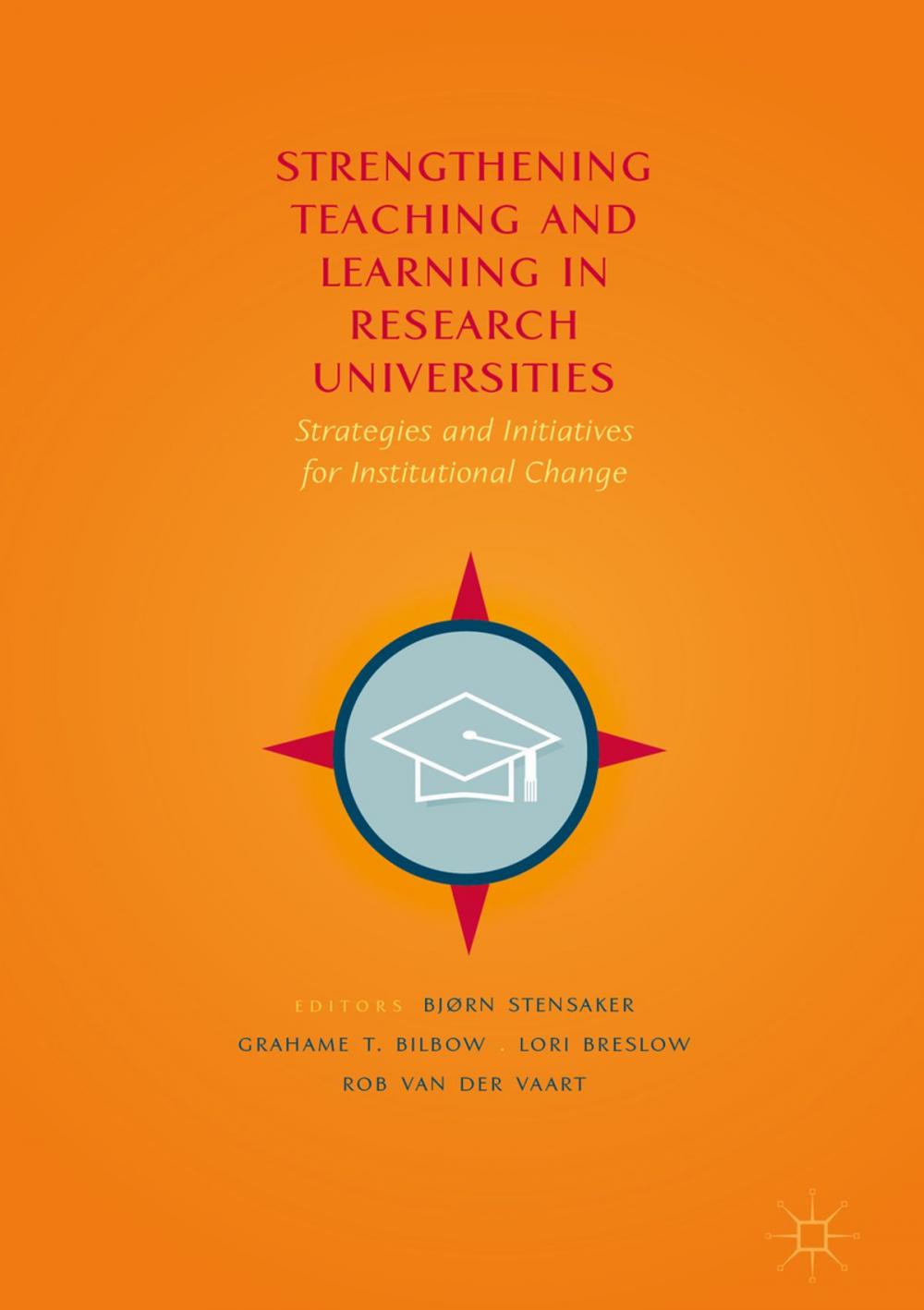 Big bigCover of Strengthening Teaching and Learning in Research Universities