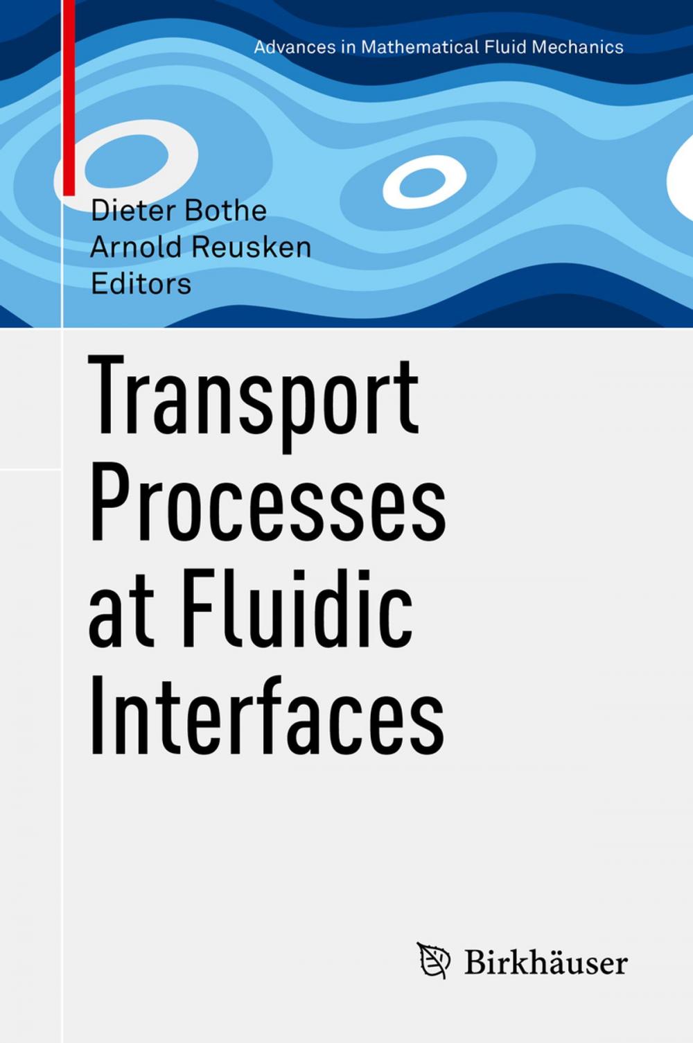 Big bigCover of Transport Processes at Fluidic Interfaces