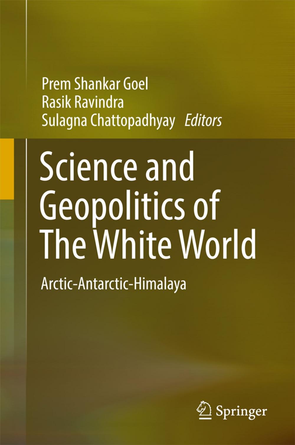 Big bigCover of Science and Geopolitics of The White World