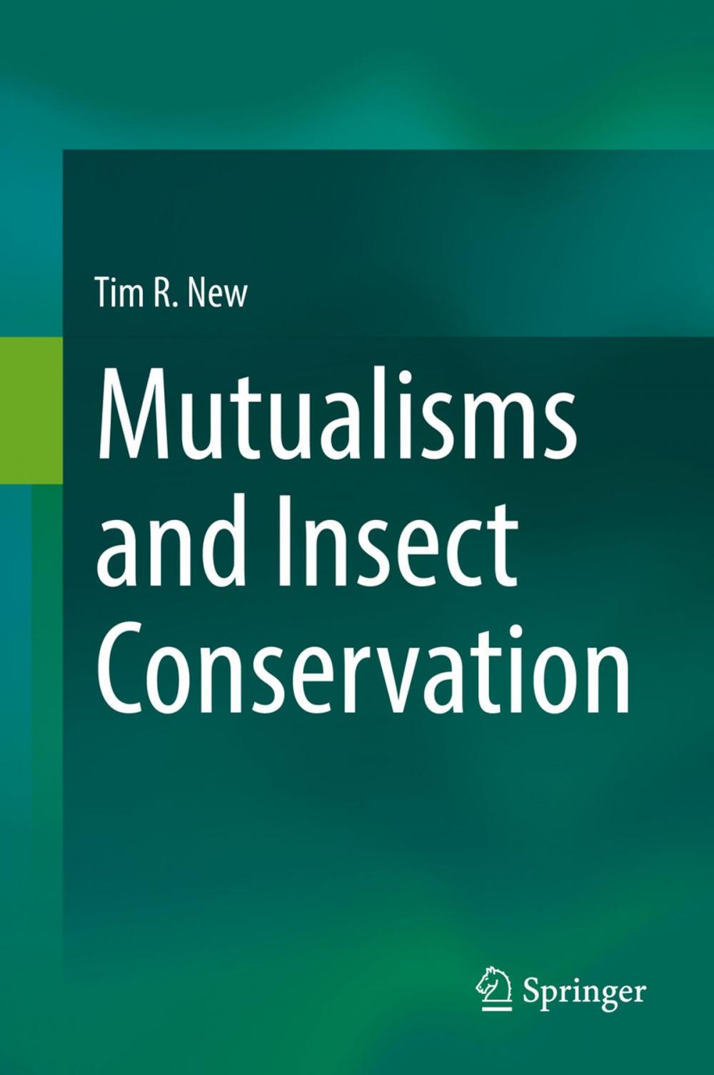 Big bigCover of Mutualisms and Insect Conservation