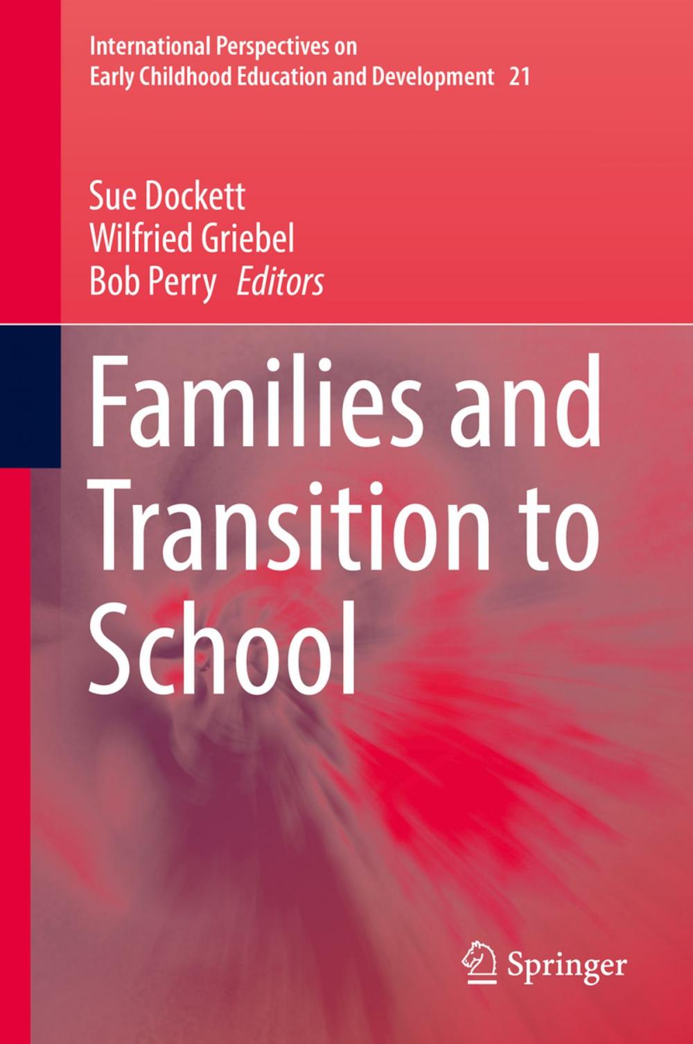 Big bigCover of Families and Transition to School