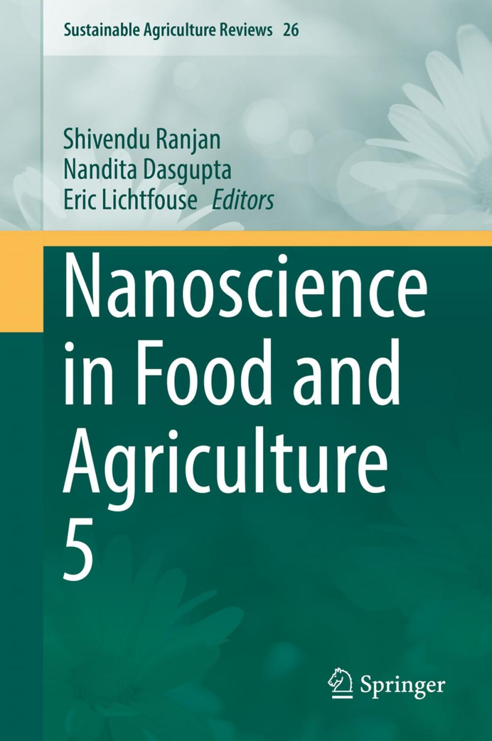 Big bigCover of Nanoscience in Food and Agriculture 5