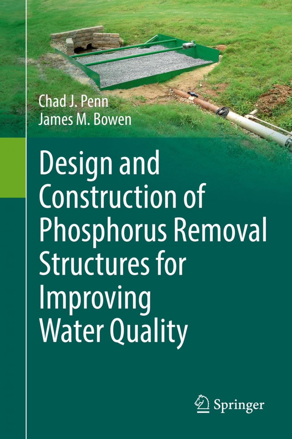 Big bigCover of Design and Construction of Phosphorus Removal Structures for Improving Water Quality