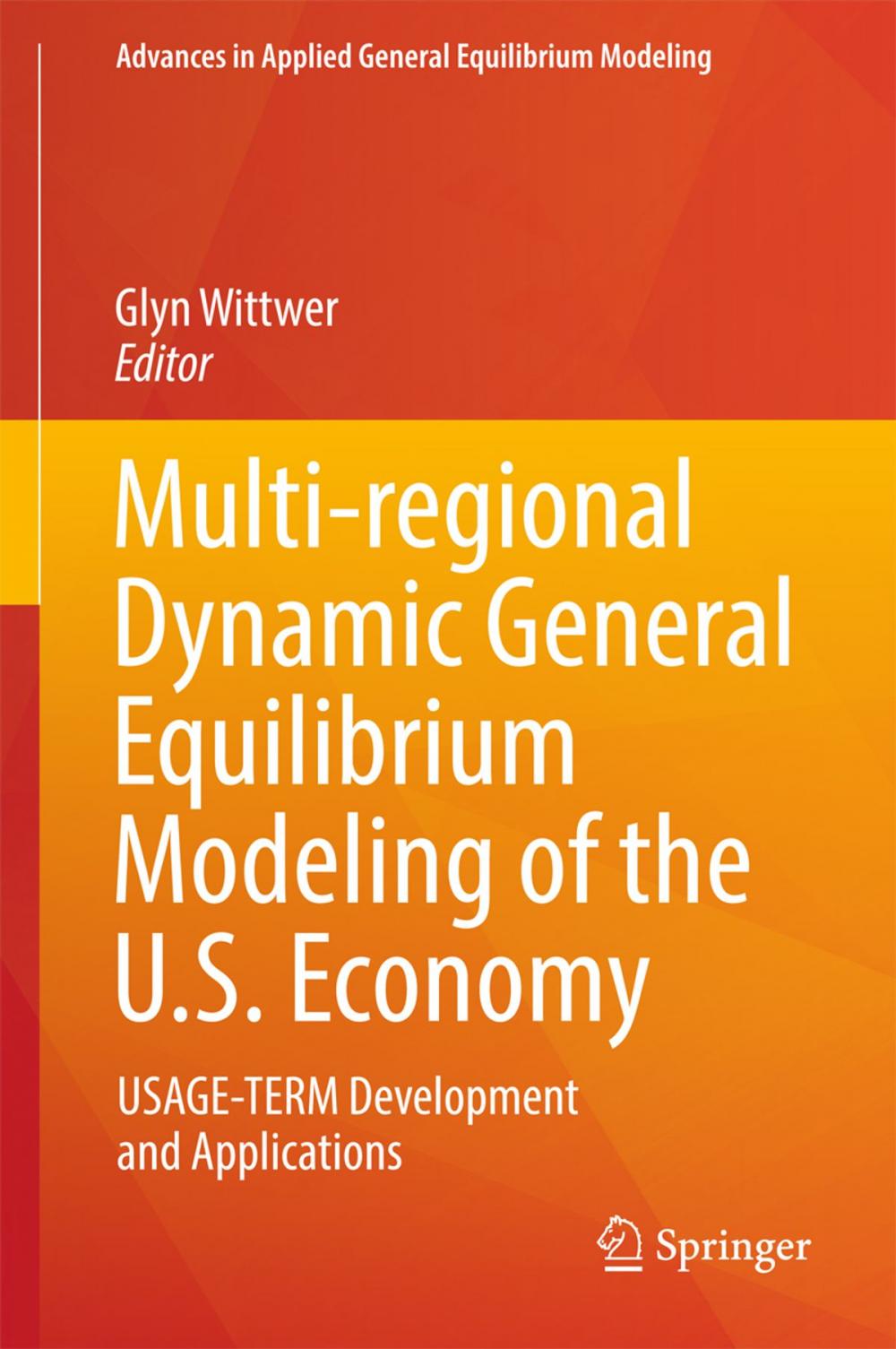 Big bigCover of Multi-regional Dynamic General Equilibrium Modeling of the U.S. Economy