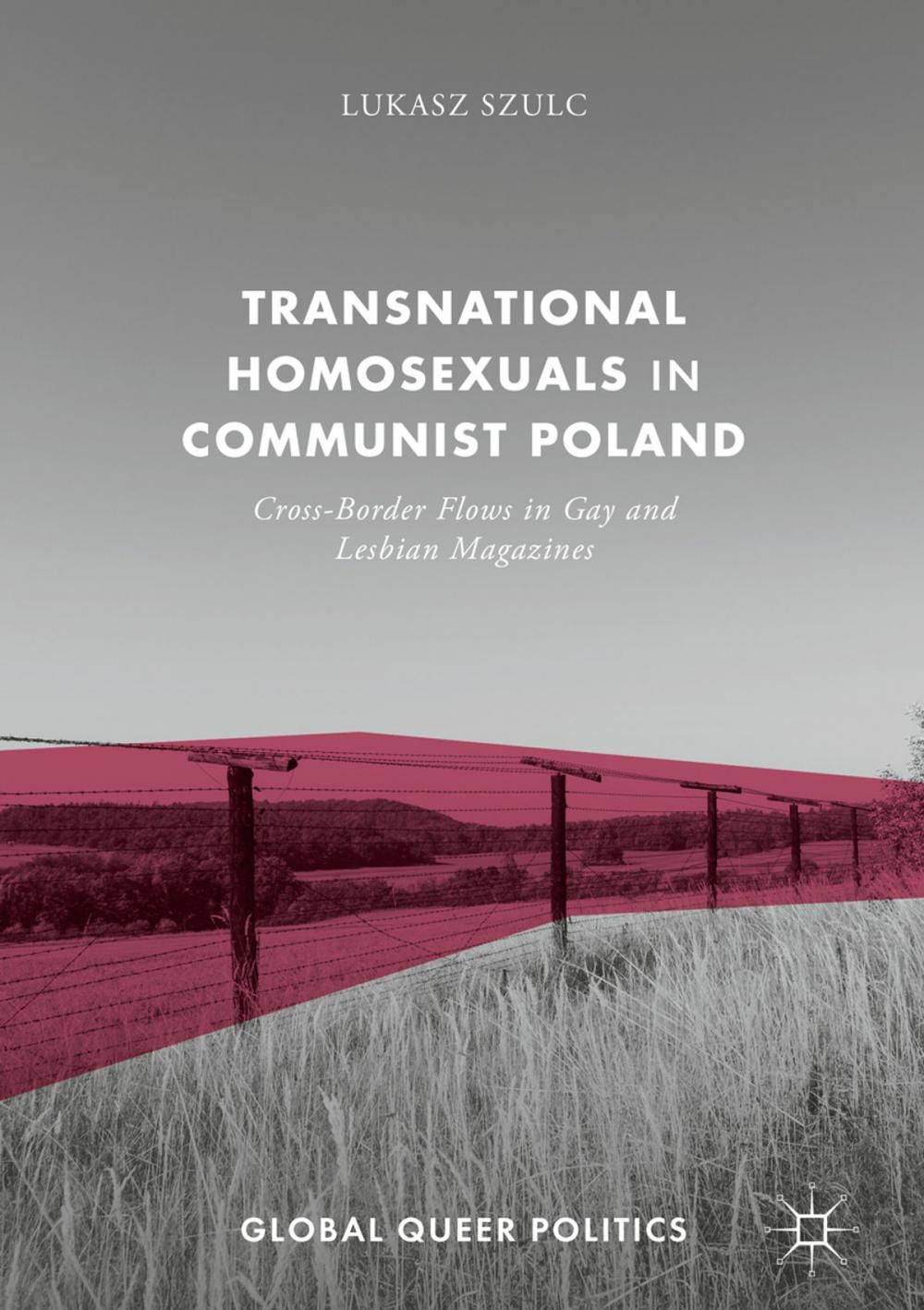 Big bigCover of Transnational Homosexuals in Communist Poland