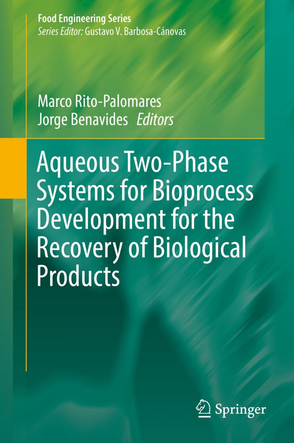 Big bigCover of Aqueous Two-Phase Systems for Bioprocess Development for the Recovery of Biological Products