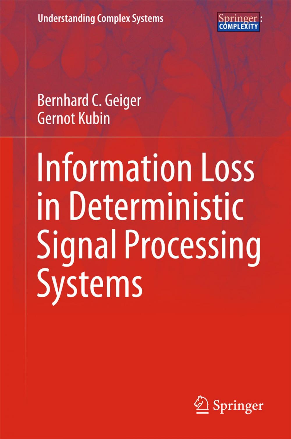 Big bigCover of Information Loss in Deterministic Signal Processing Systems