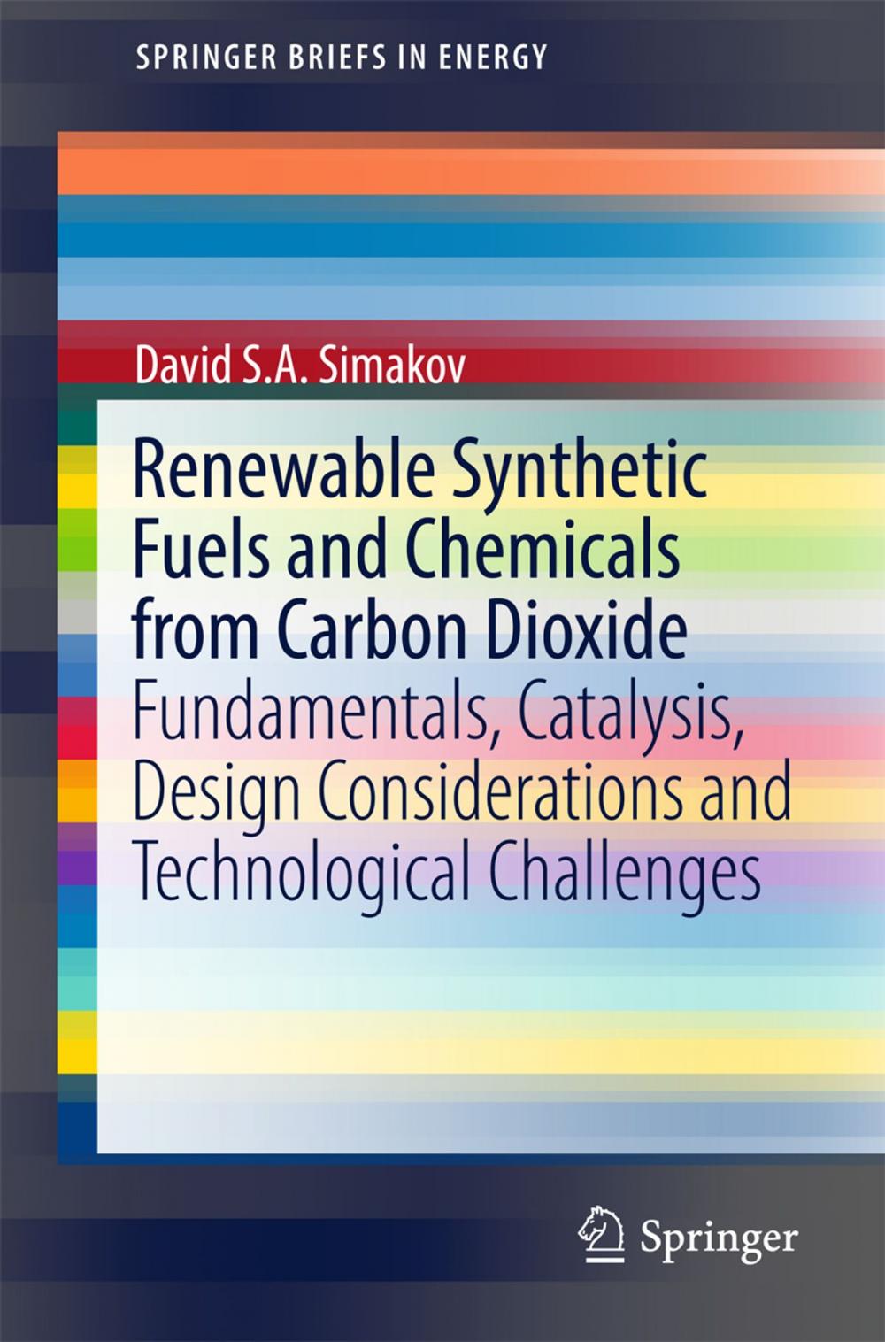 Big bigCover of Renewable Synthetic Fuels and Chemicals from Carbon Dioxide