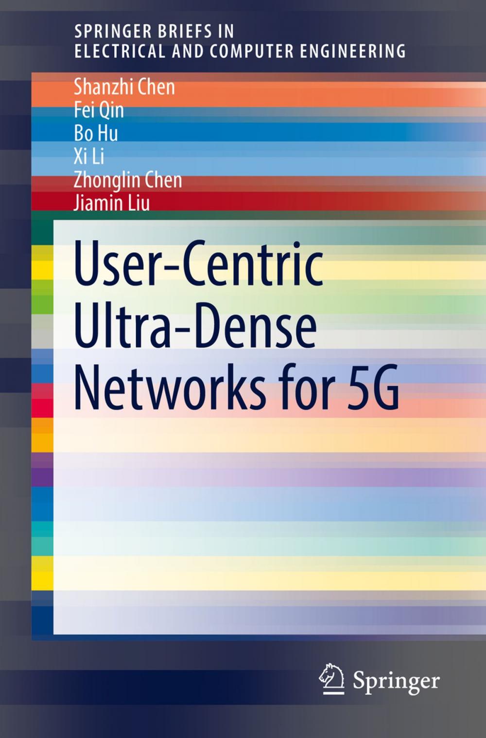 Big bigCover of User-Centric Ultra-Dense Networks for 5G