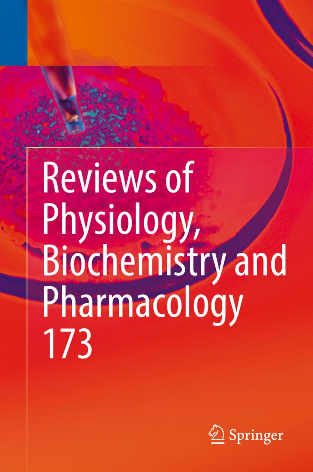 Big bigCover of Reviews of Physiology, Biochemistry and Pharmacology, Vol. 173