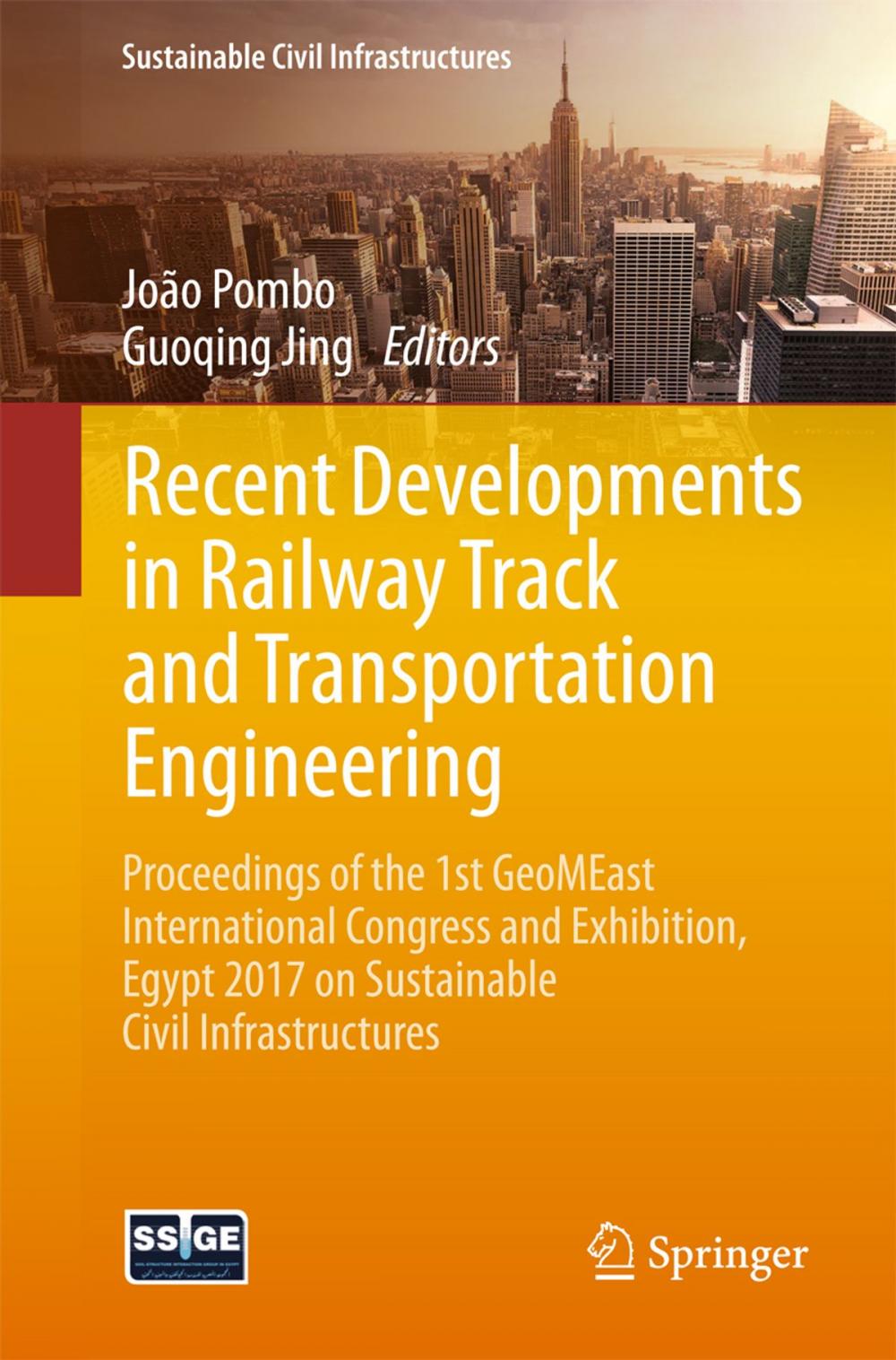 Big bigCover of Recent Developments in Railway Track and Transportation Engineering