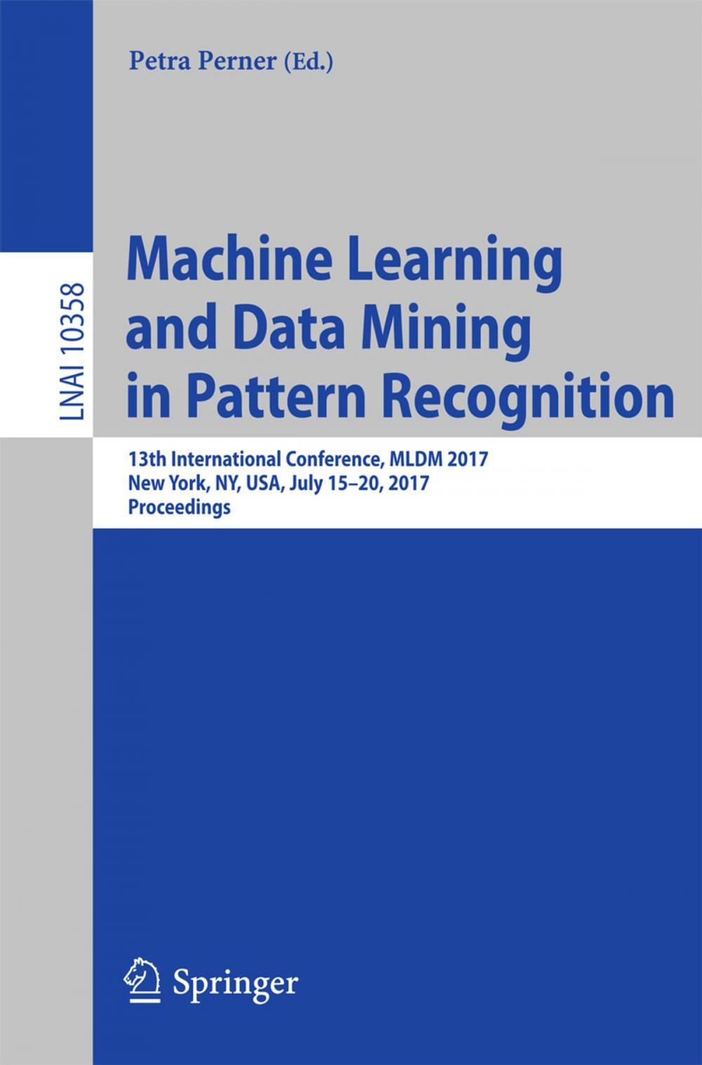 Big bigCover of Machine Learning and Data Mining in Pattern Recognition