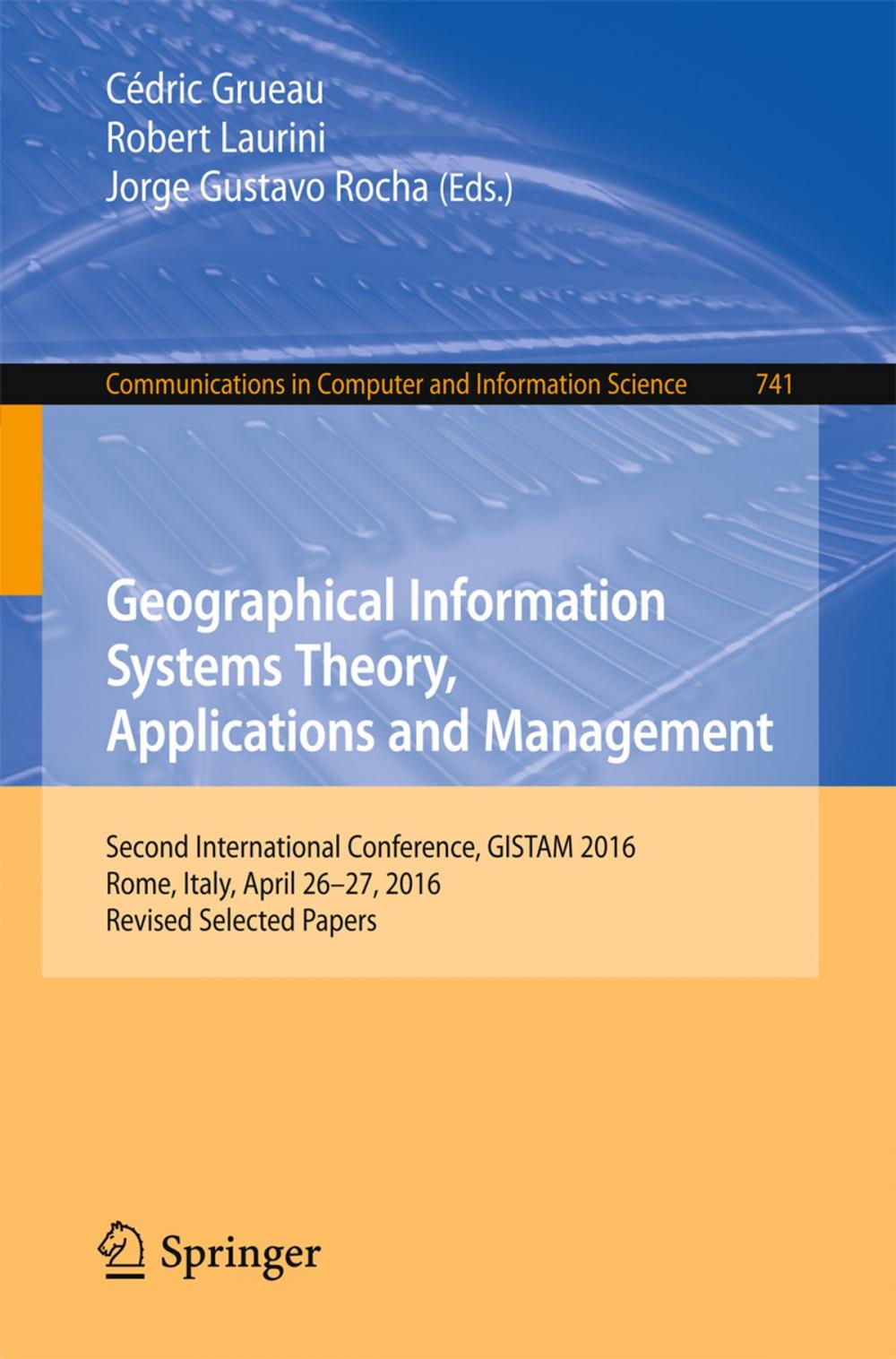 Big bigCover of Geographical Information Systems Theory, Applications and Management