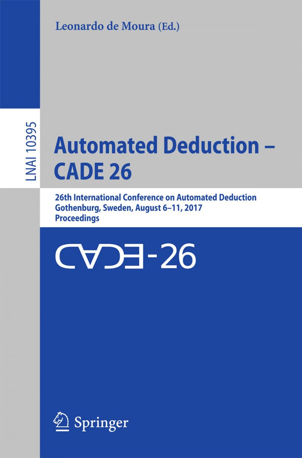 Big bigCover of Automated Deduction – CADE 26