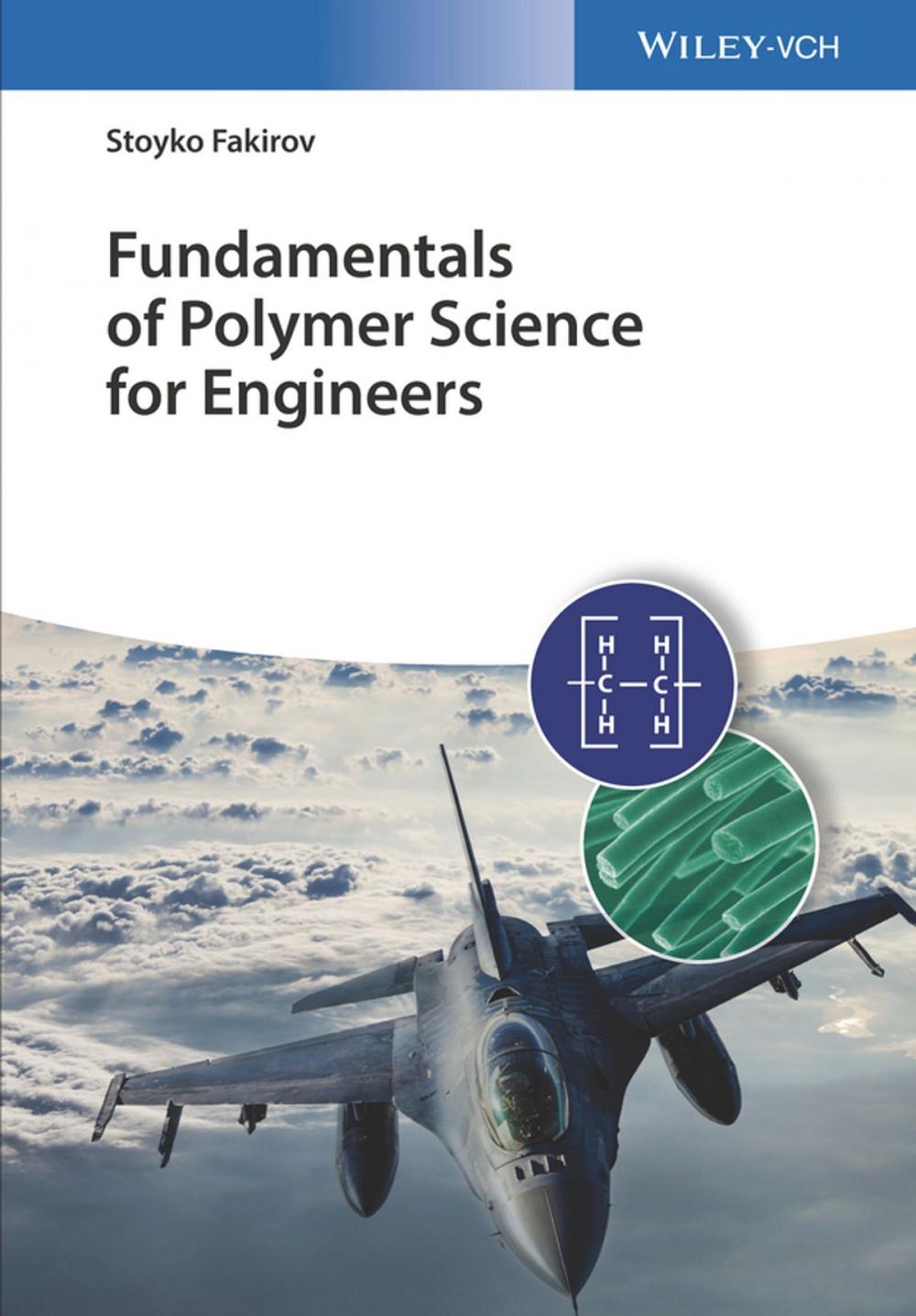 Big bigCover of Fundamentals of Polymer Science for Engineers