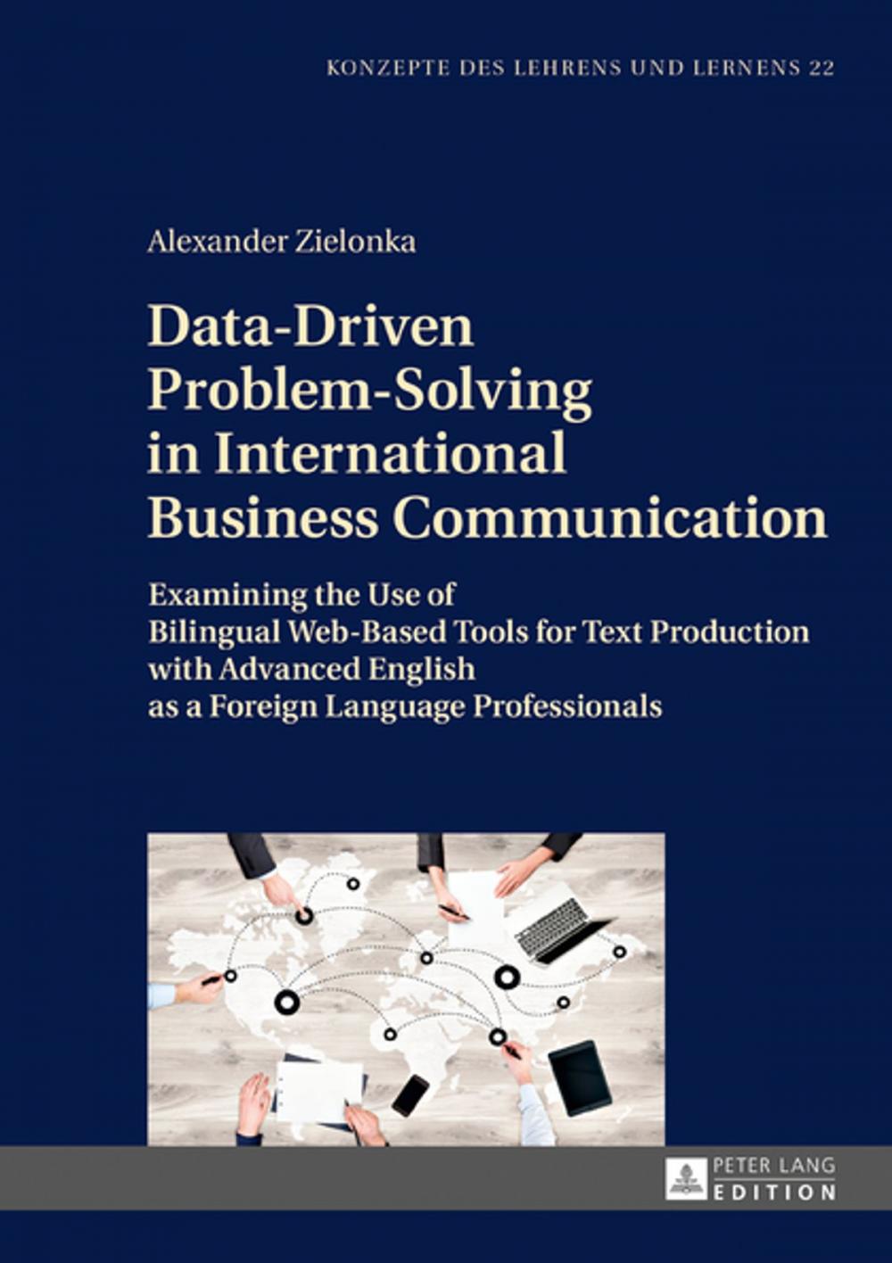 Big bigCover of Data-Driven Problem-Solving in International Business Communication