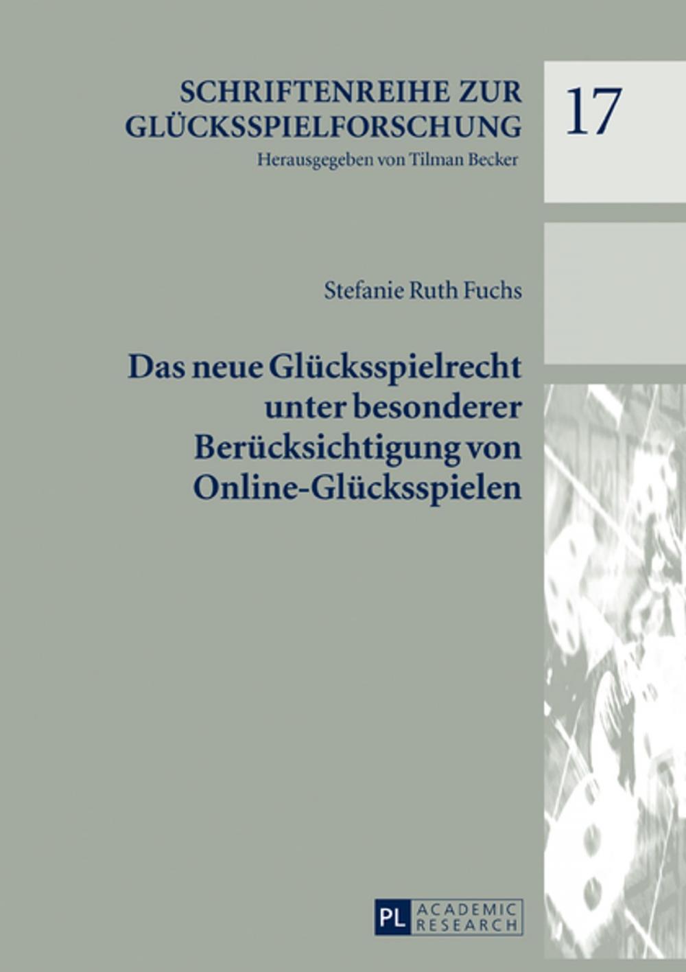 Big bigCover of Das neue Gluecksspielrecht unter besonderer Beruecksichtigung von Online-Gluecksspielen