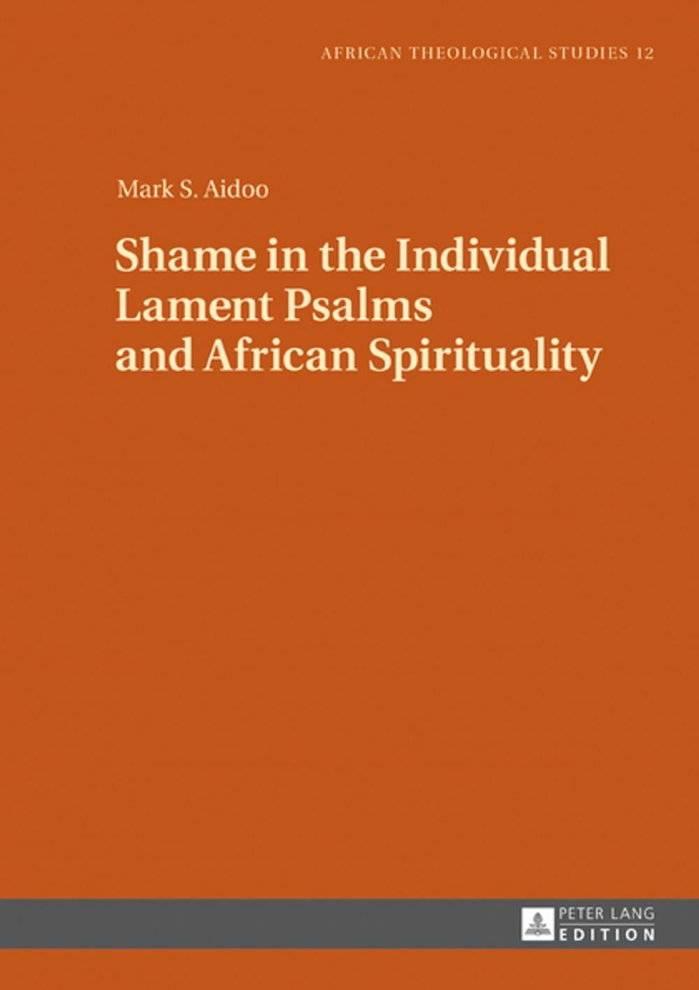 Big bigCover of Shame in the Individual Lament Psalms and African Spirituality