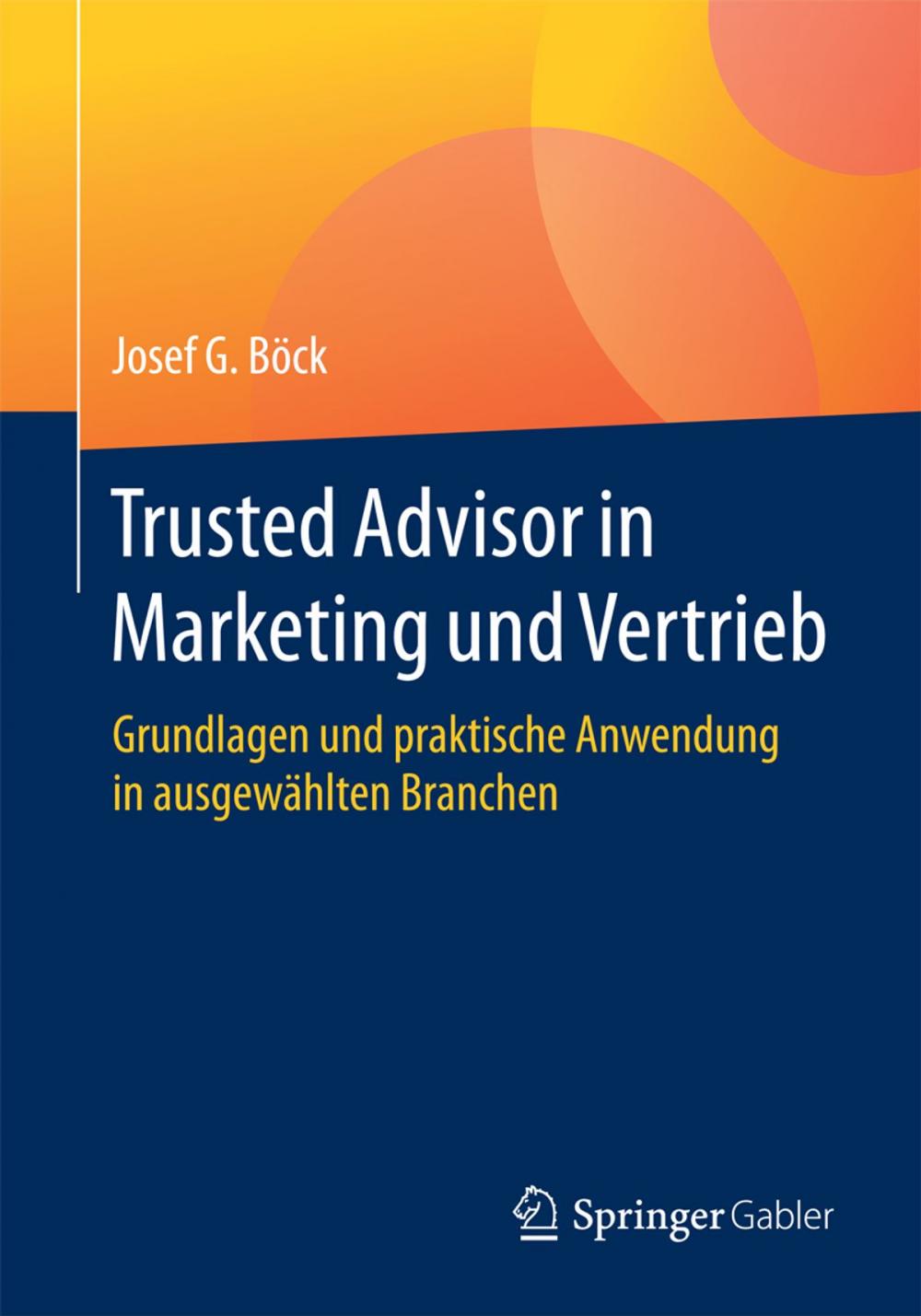 Big bigCover of Trusted Advisor in Marketing und Vertrieb